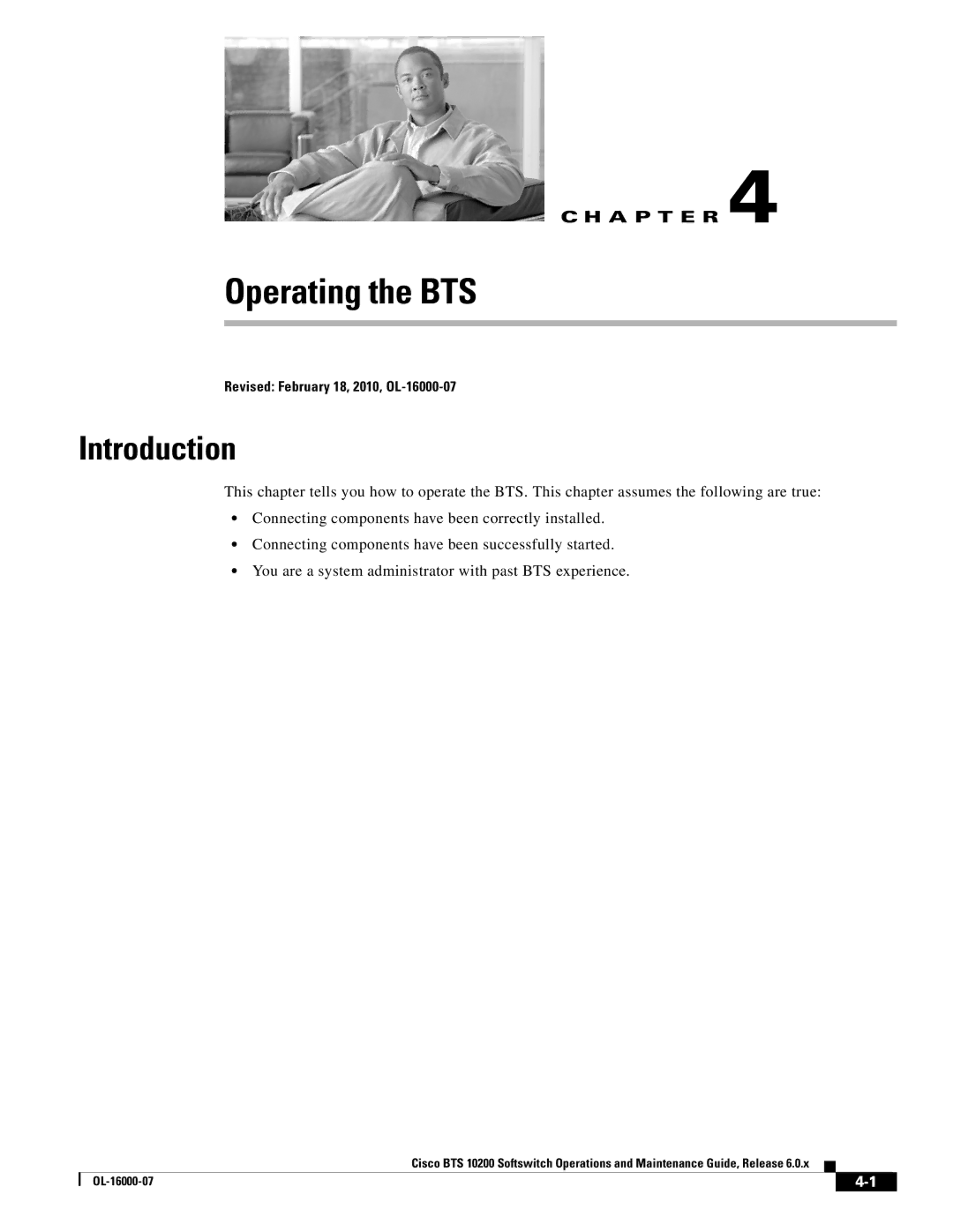 Cisco Systems 10200 manual Operating the BTS 