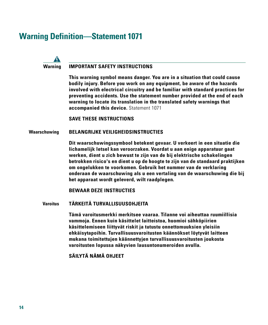 Cisco Systems 1040 quick start Waarschuwing Belangrijke Veiligheidsinstructies, Varoitus Tärkeitä Turvallisuusohjeita 