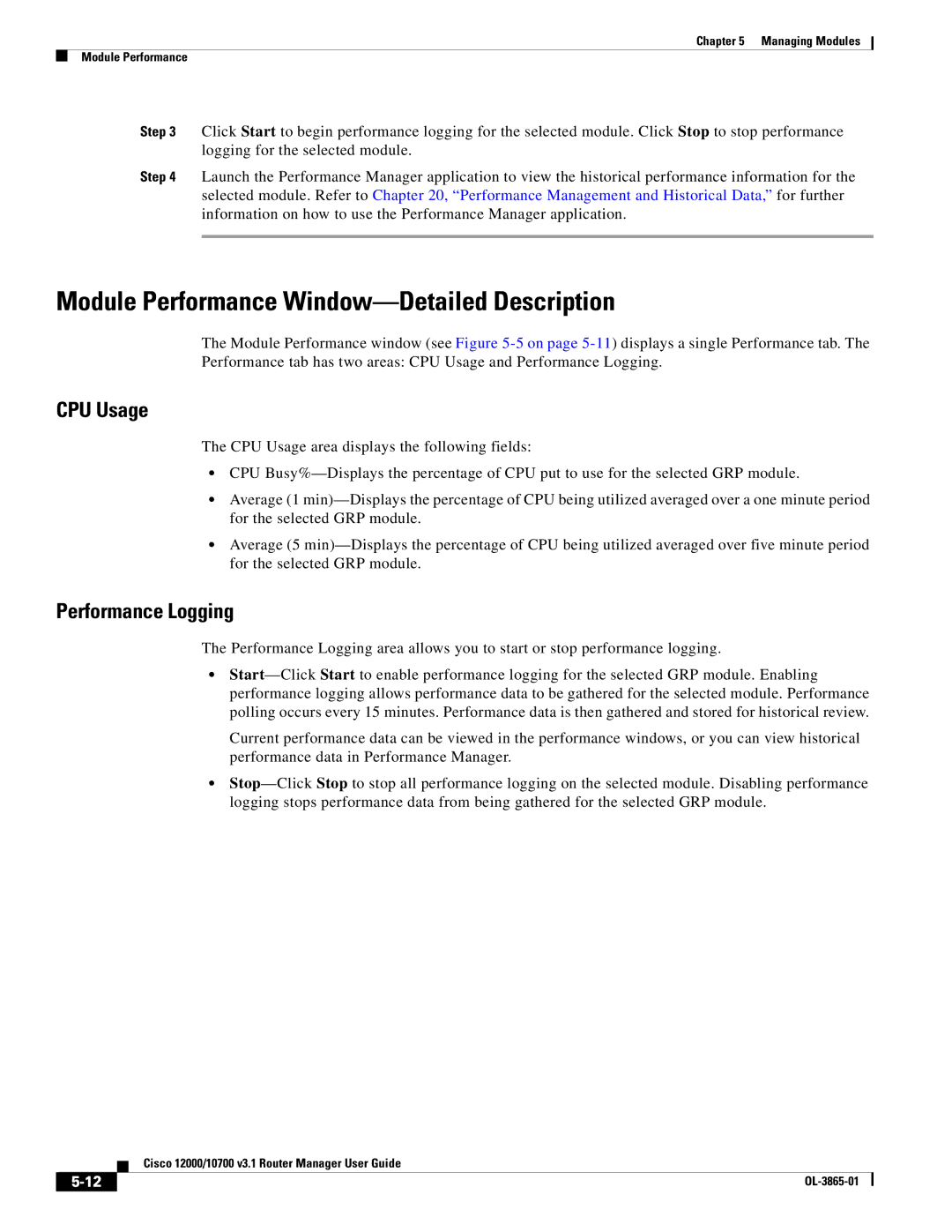 Cisco Systems 10700 manual Module Performance Window-Detailed Description, CPU Usage, Performance Logging 