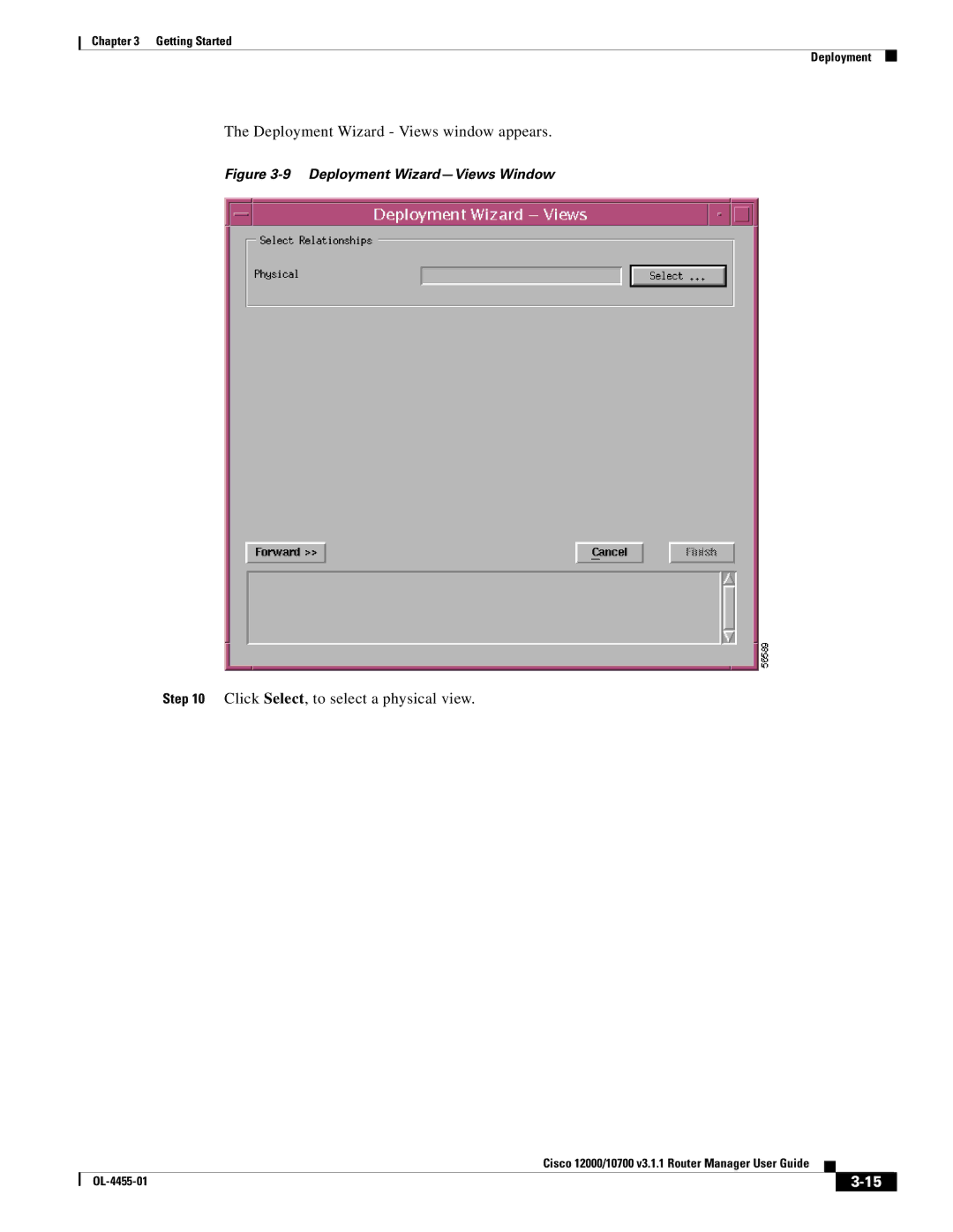 Cisco Systems 12000, 10720 manual Deployment Wizard Views window appears 