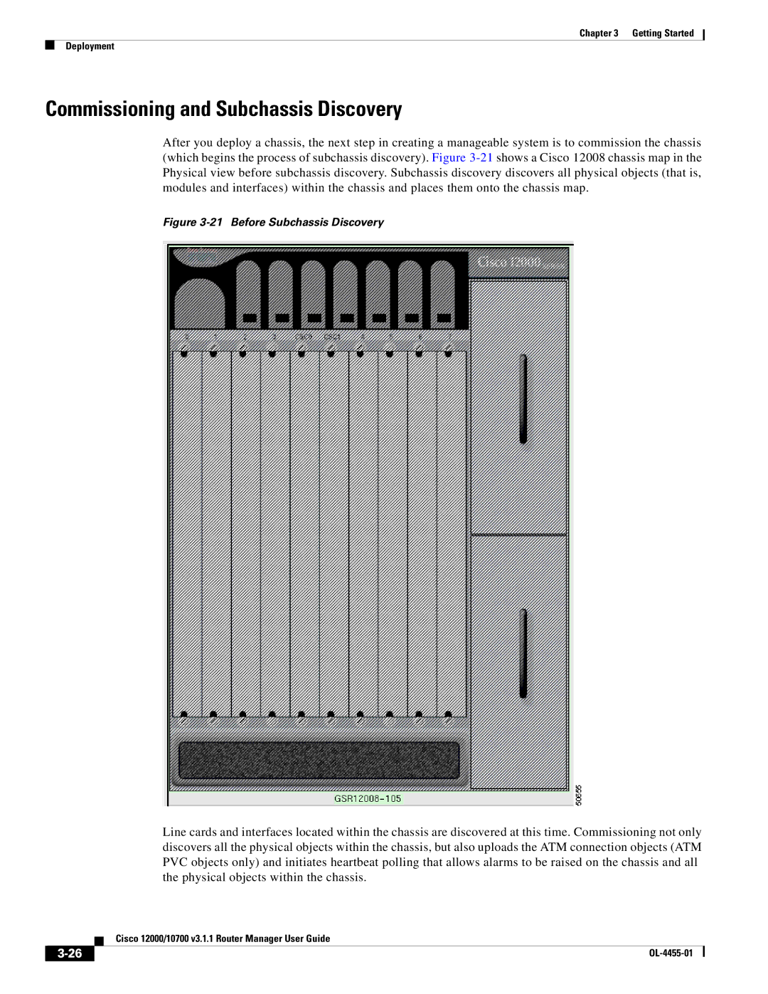 Cisco Systems 10720, 12000 manual Commissioning and Subchassis Discovery, Before Subchassis Discovery 