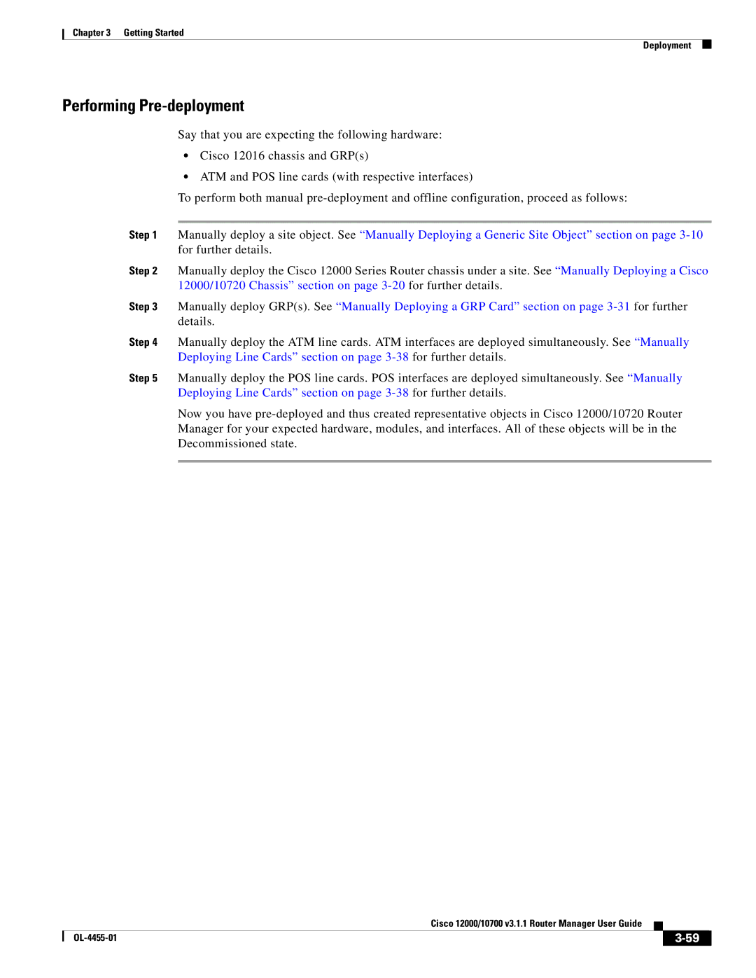 Cisco Systems 12000, 10720 manual Performing Pre-deployment 