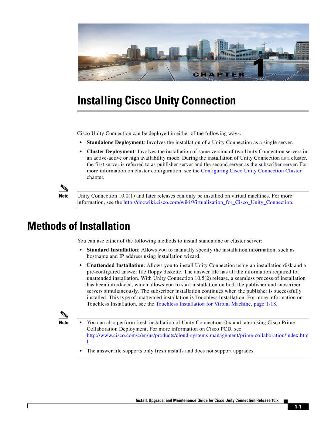 Cisco Systems 10.x manual Installing Cisco Unity Connection, Methods of Installation 