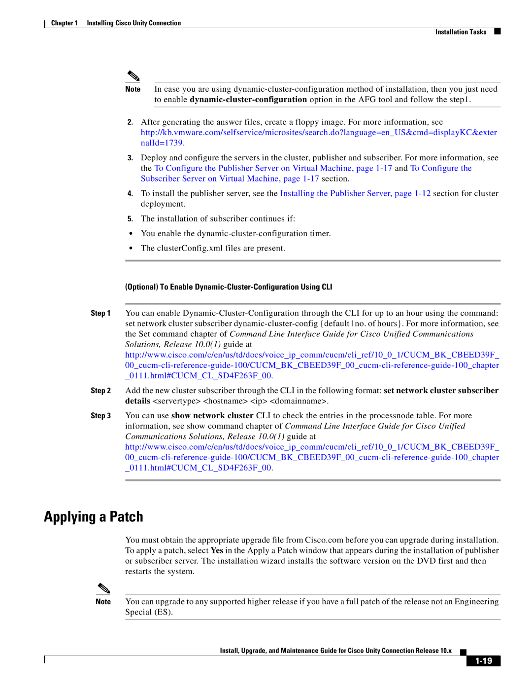 Cisco Systems 10.x manual Applying a Patch, Optional To Enable Dynamic-Cluster-Configuration Using CLI 