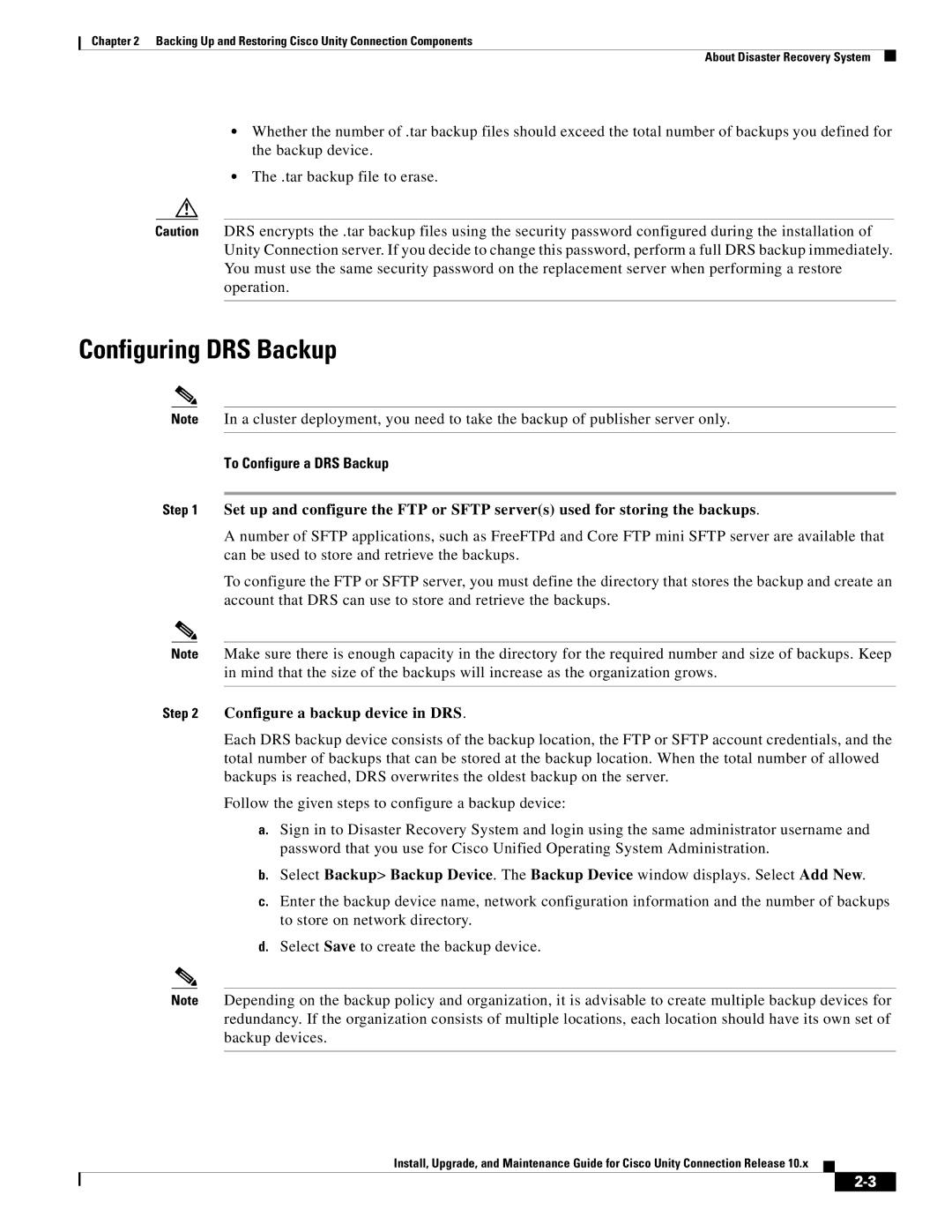 Cisco Systems 10.x manual Configuring DRS Backup, To Configure a DRS Backup, Configure a backup device in DRS 