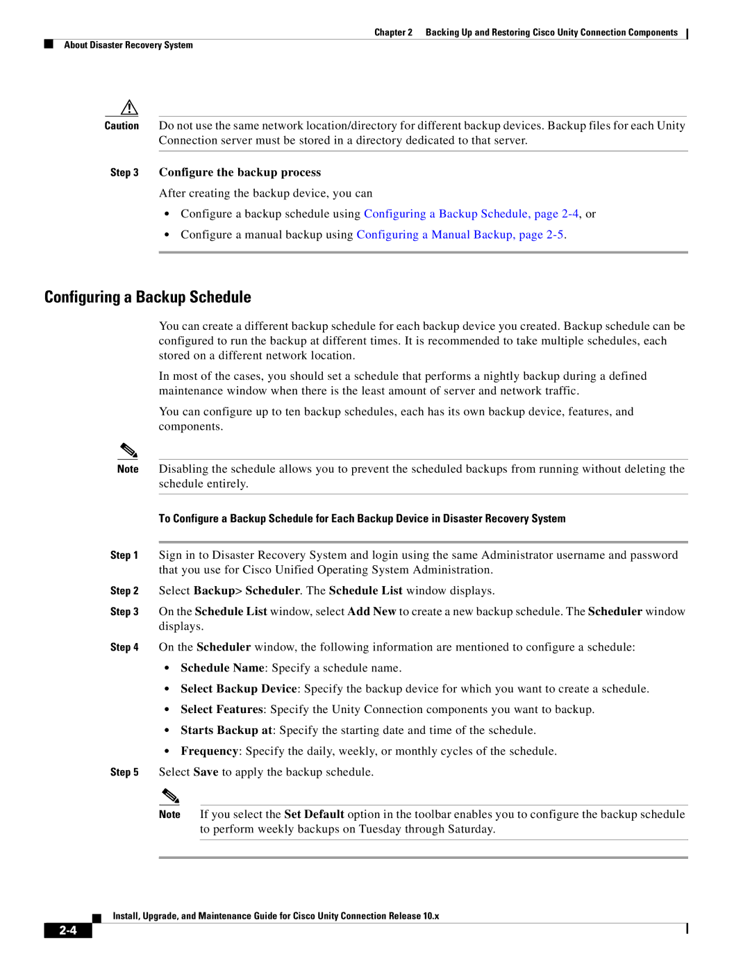 Cisco Systems 10.x manual Configuring a Backup Schedule, Configure the backup process 