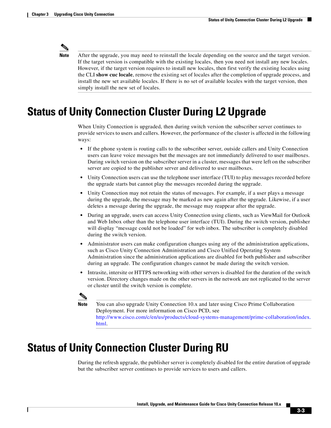 Cisco Systems 10.x Status of Unity Connection Cluster During L2 Upgrade, Status of Unity Connection Cluster During RU 