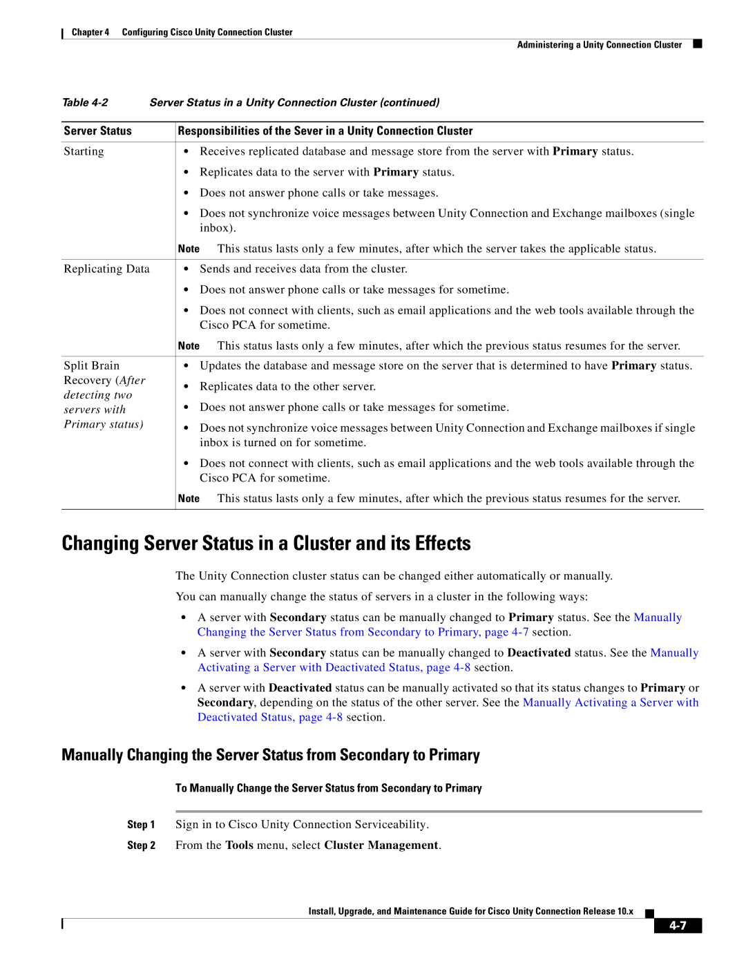 Cisco Systems 10.x Changing Server Status in a Cluster and its Effects, From the Tools menu, select Cluster Management 