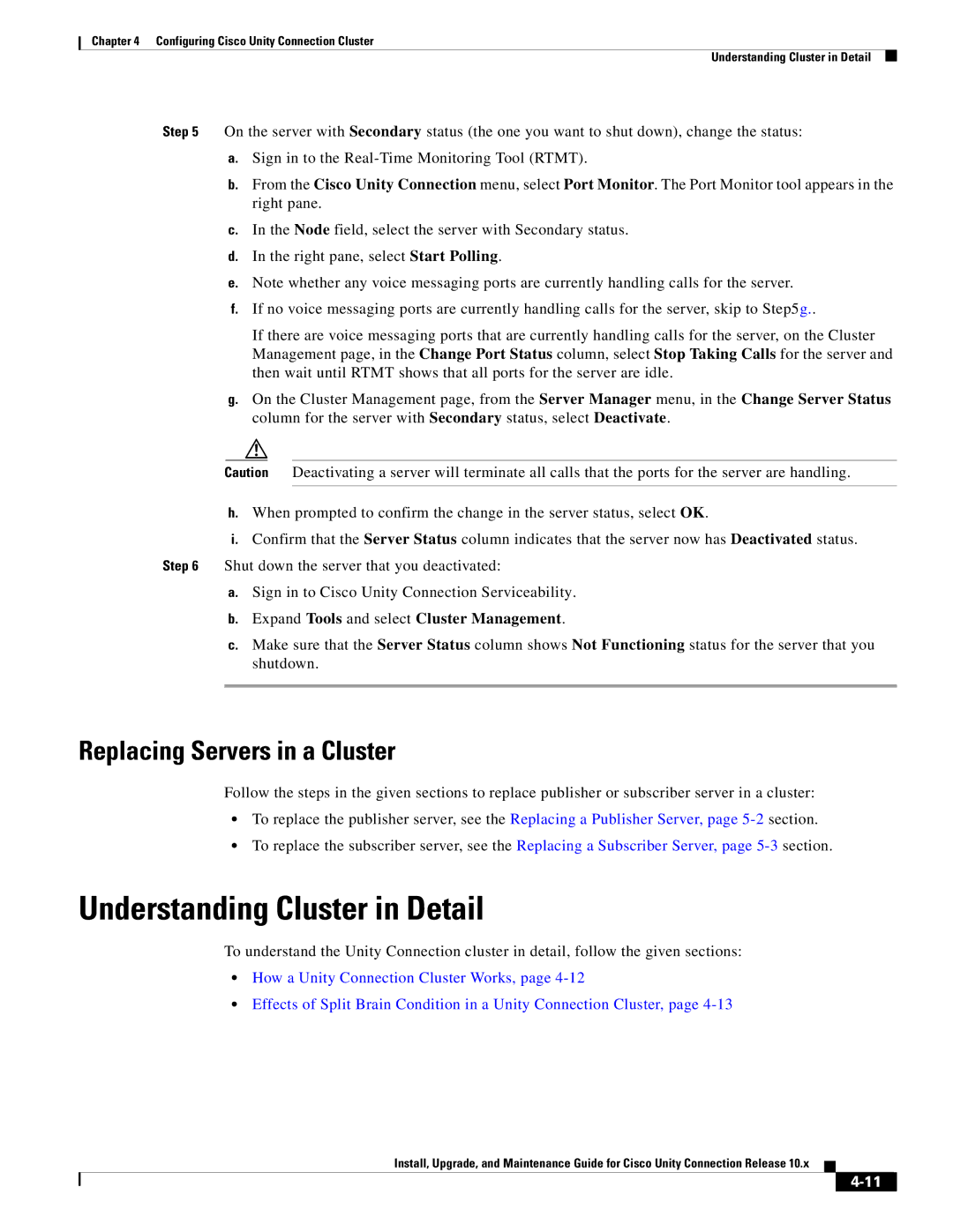 Cisco Systems 10.x manual Understanding Cluster in Detail, Replacing Servers in a Cluster 