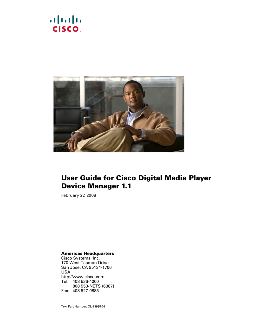 Cisco Systems 1.1 manual User Guide for Cisco Digital Media Player Device Manager, Americas Headquarters 