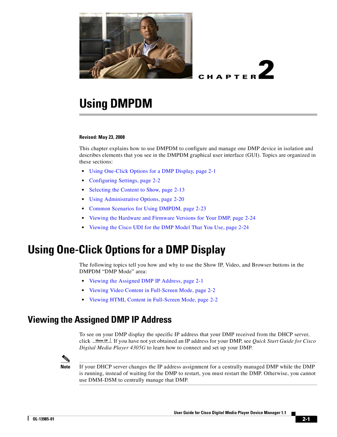 Cisco Systems 1.1 manual Using One-Click Options for a DMP Display, Viewing the Assigned DMP IP Address 