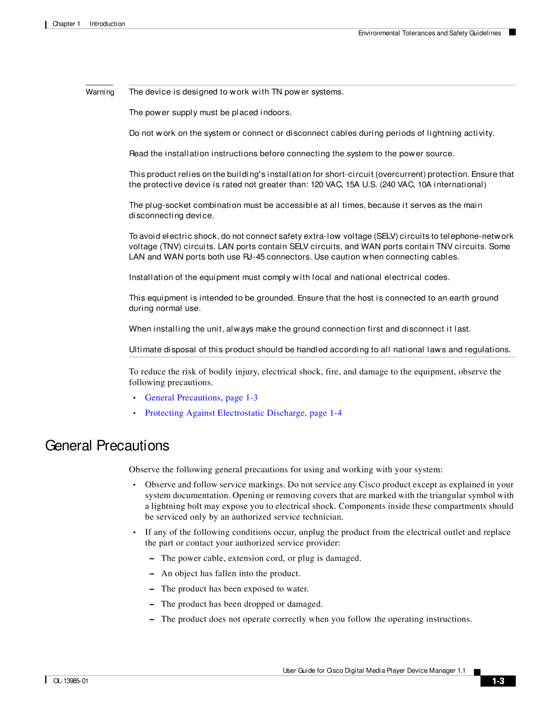 Cisco Systems 1.1 manual General Precautions 