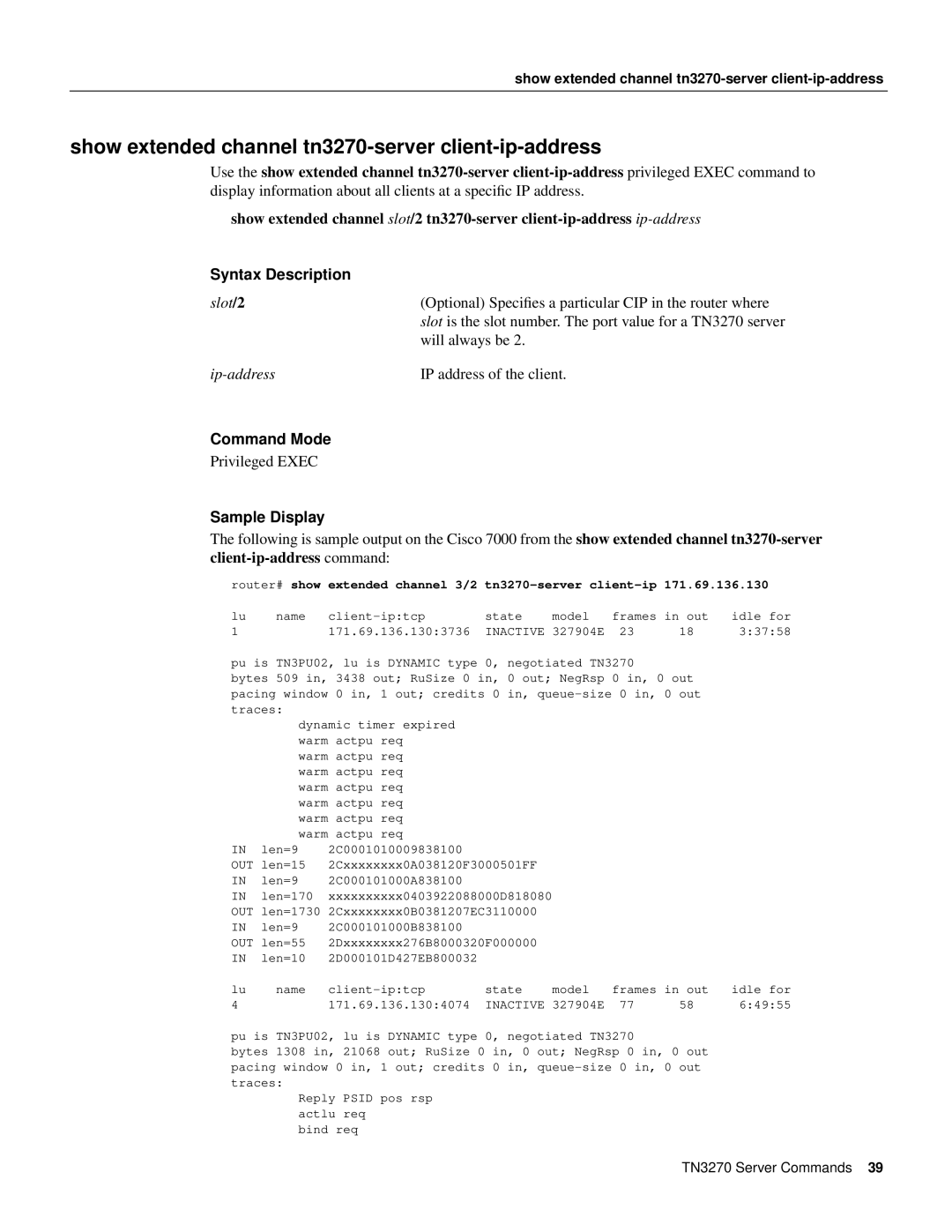 Cisco Systems 11.0 BT manual Show extended channel tn3270-server client-ip-address 