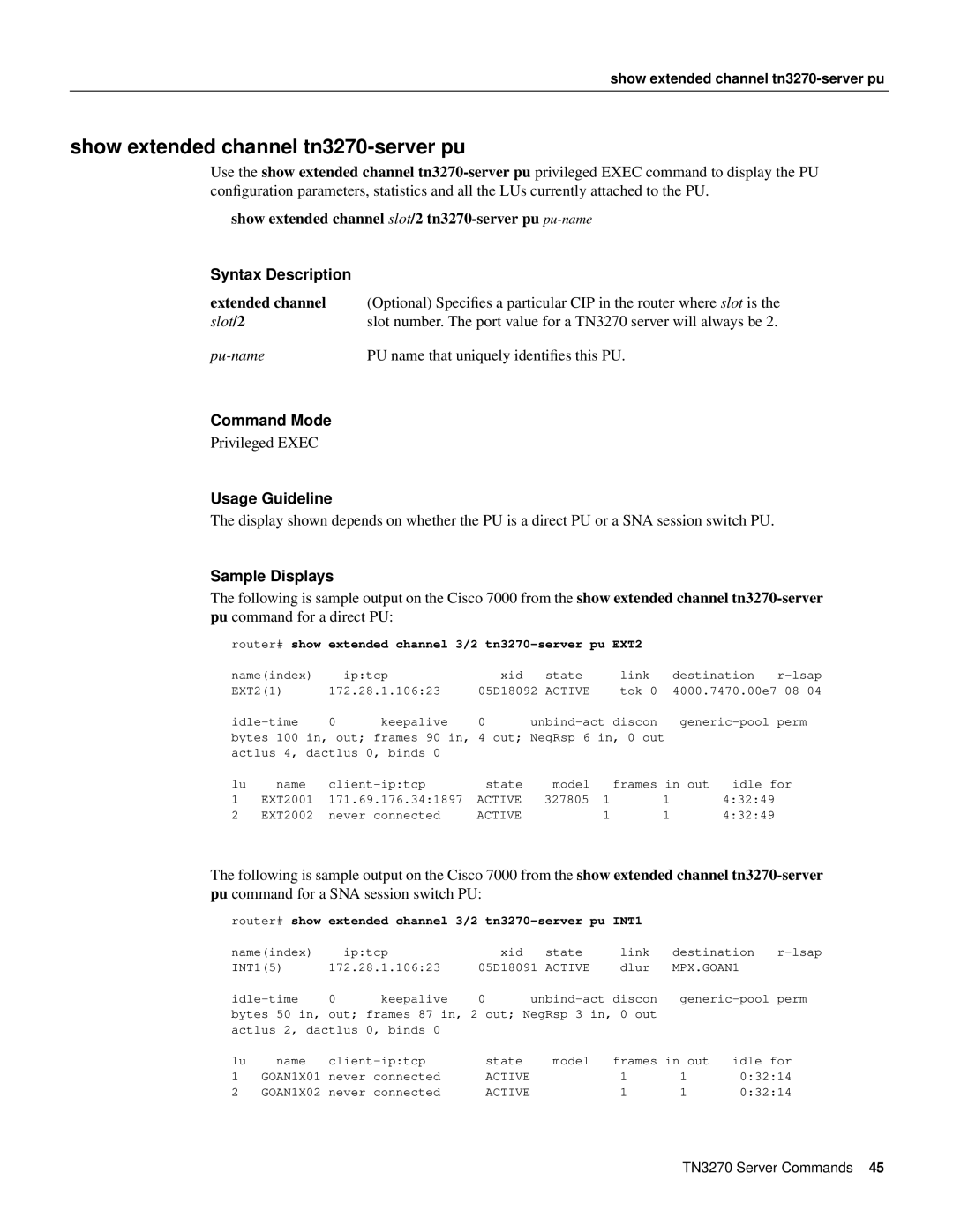 Cisco Systems 11.0 BT manual Show extended channel tn3270-server pu 