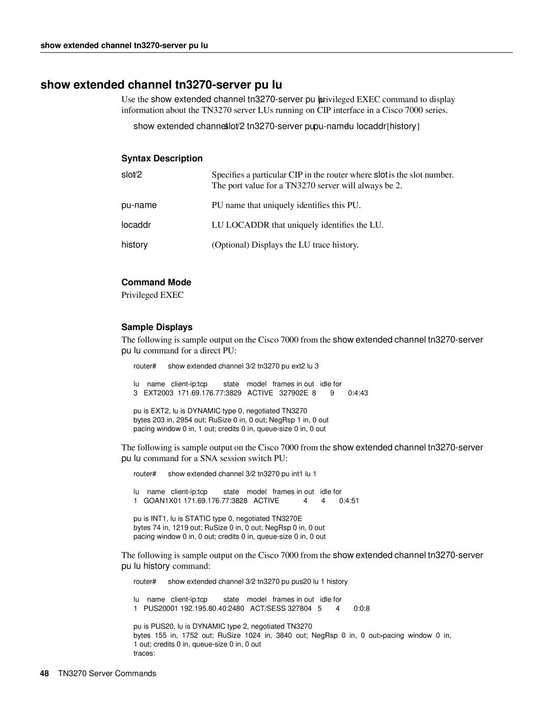 Cisco Systems 11.0 BT manual Show extended channel tn3270-server pu lu 