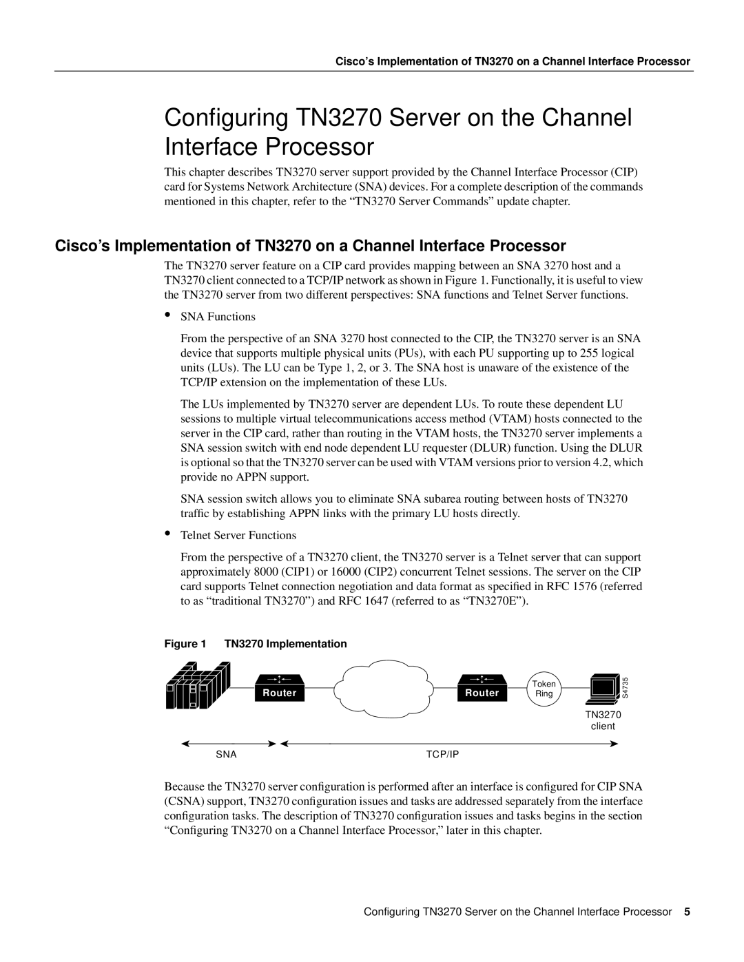 Cisco Systems 11.0 BT manual Conﬁguring TN3270 Server on the Channel Interface Processor 