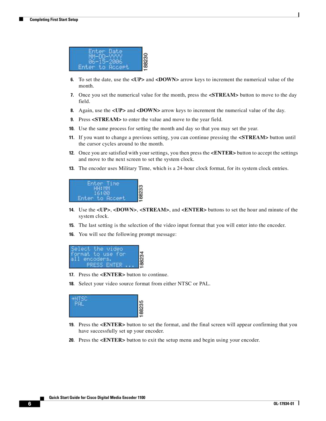 Cisco Systems 1100 quick start Completing First Start Setup 