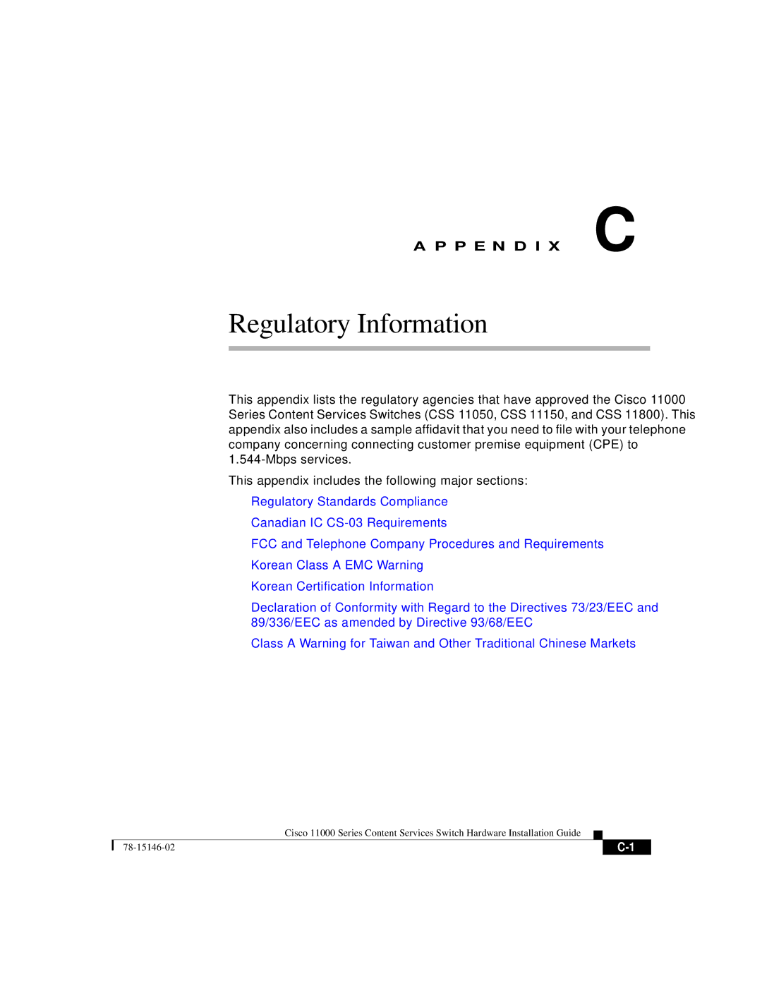 Cisco Systems 11000 Series manual Regulatory Information 