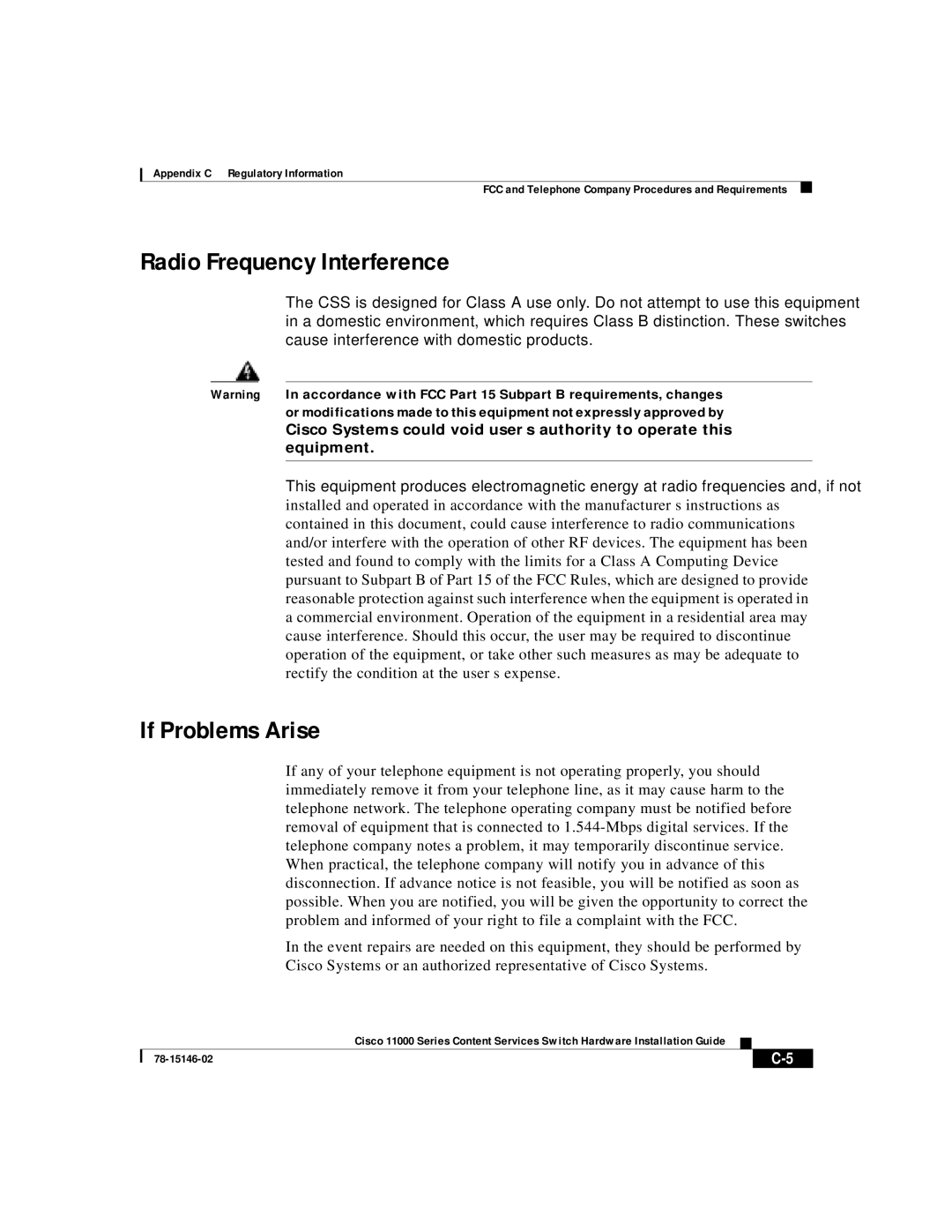 Cisco Systems 11000 Series manual Radio Frequency Interference, If Problems Arise 