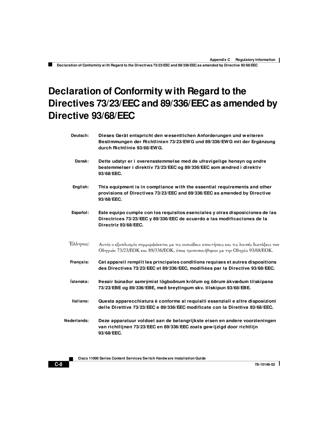 Cisco Systems 11000 Series manual Appendix C Regulatory Information 