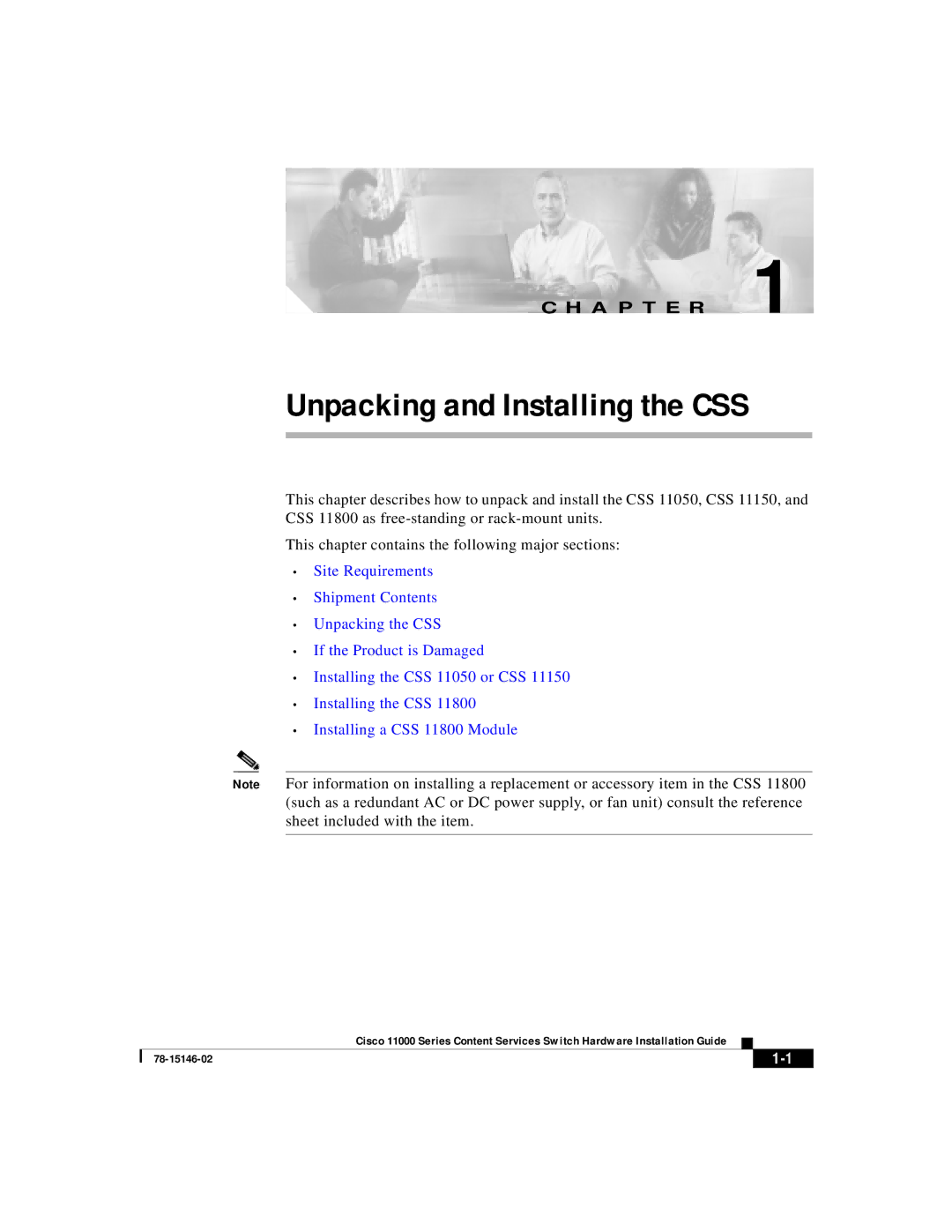 Cisco Systems 11000 Series manual Unpacking and Installing the CSS 