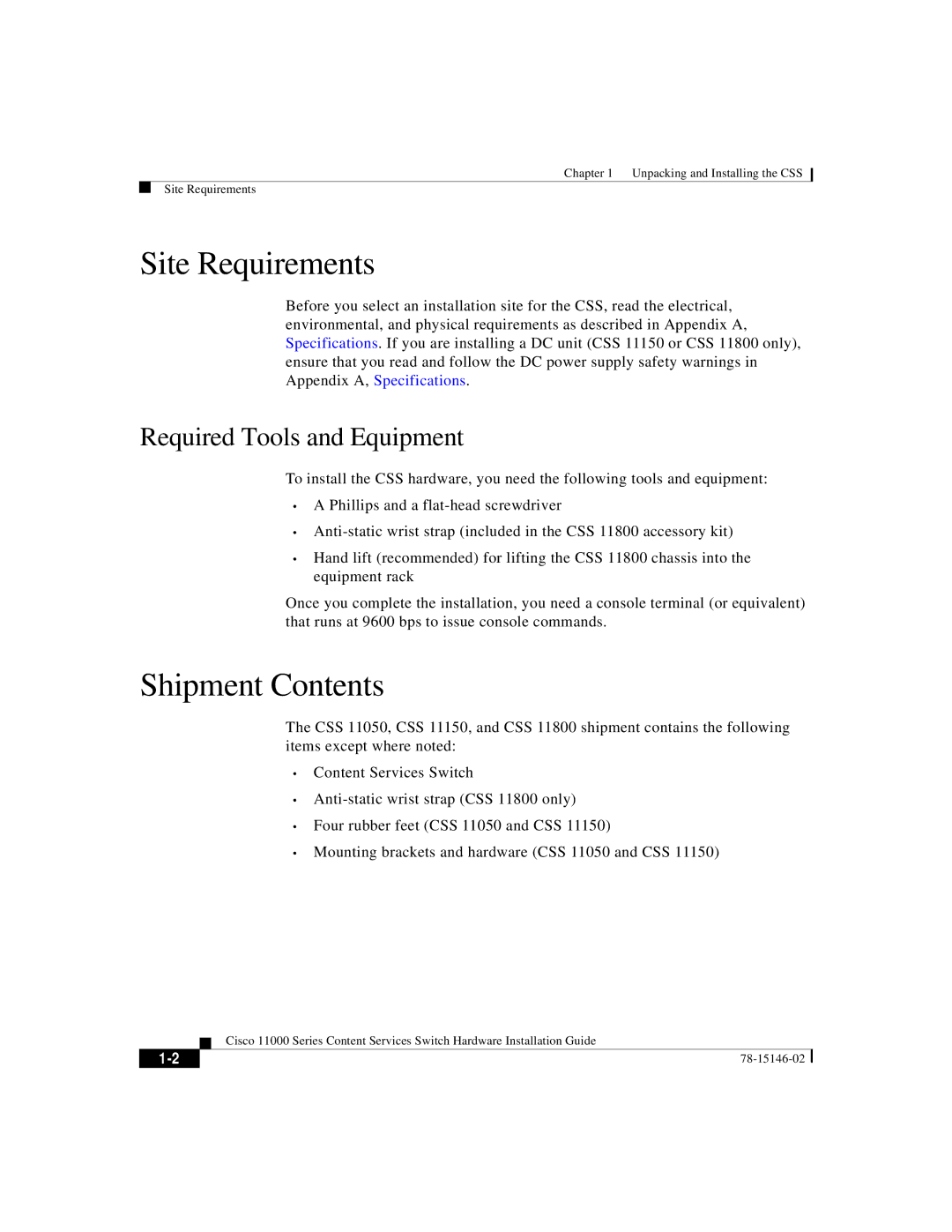 Cisco Systems 11000 Series manual Site Requirements, Shipment Contents 