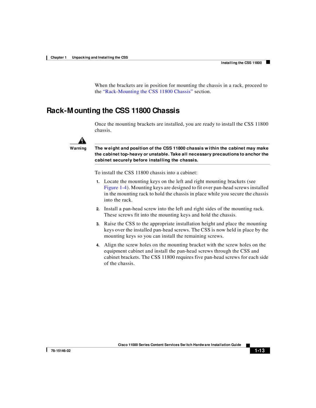 Cisco Systems 11000 Series manual Rack-Mounting the CSS 11800 Chassis 