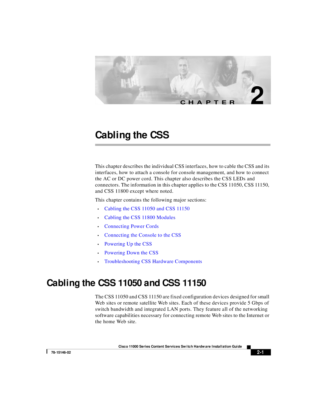 Cisco Systems 11000 Series manual Cabling the CSS 11050 and CSS 