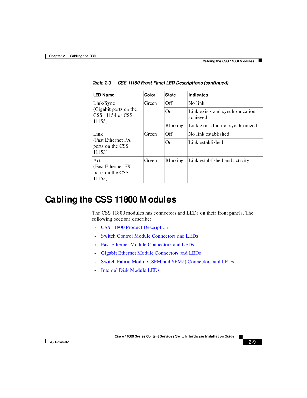 Cisco Systems 11000 Series manual Cabling the CSS 11800 Modules 