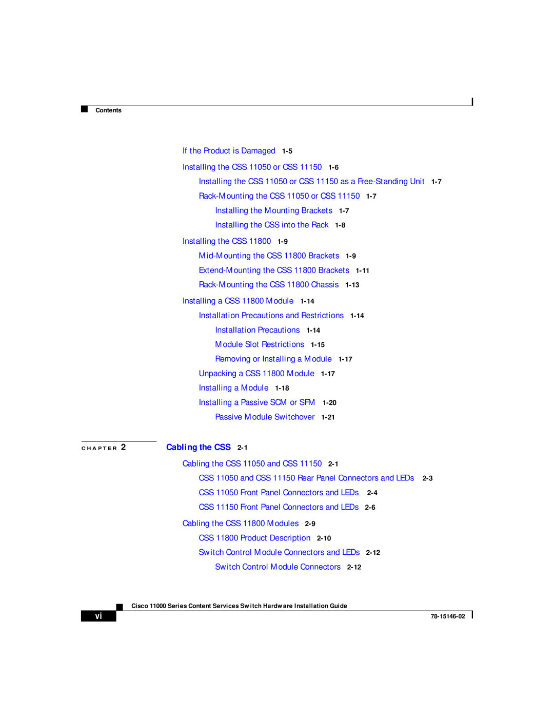 Cisco Systems 11000 Series manual Installing a Module 