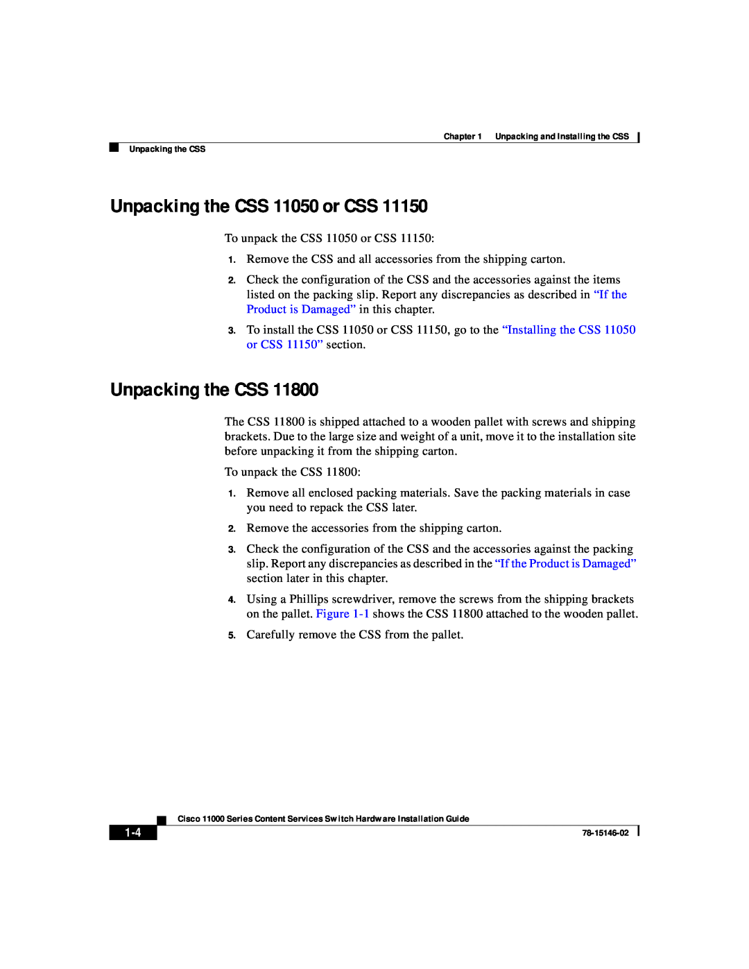 Cisco Systems 11000 Series manual Unpacking the CSS 11050 or CSS 