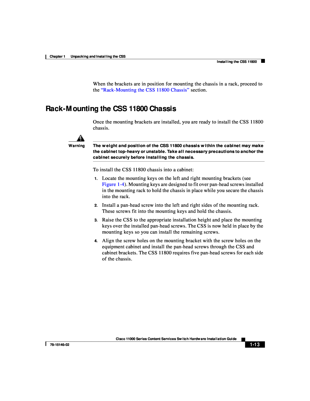 Cisco Systems 11000 Series manual Rack-Mounting the CSS 11800 Chassis, 1-13 