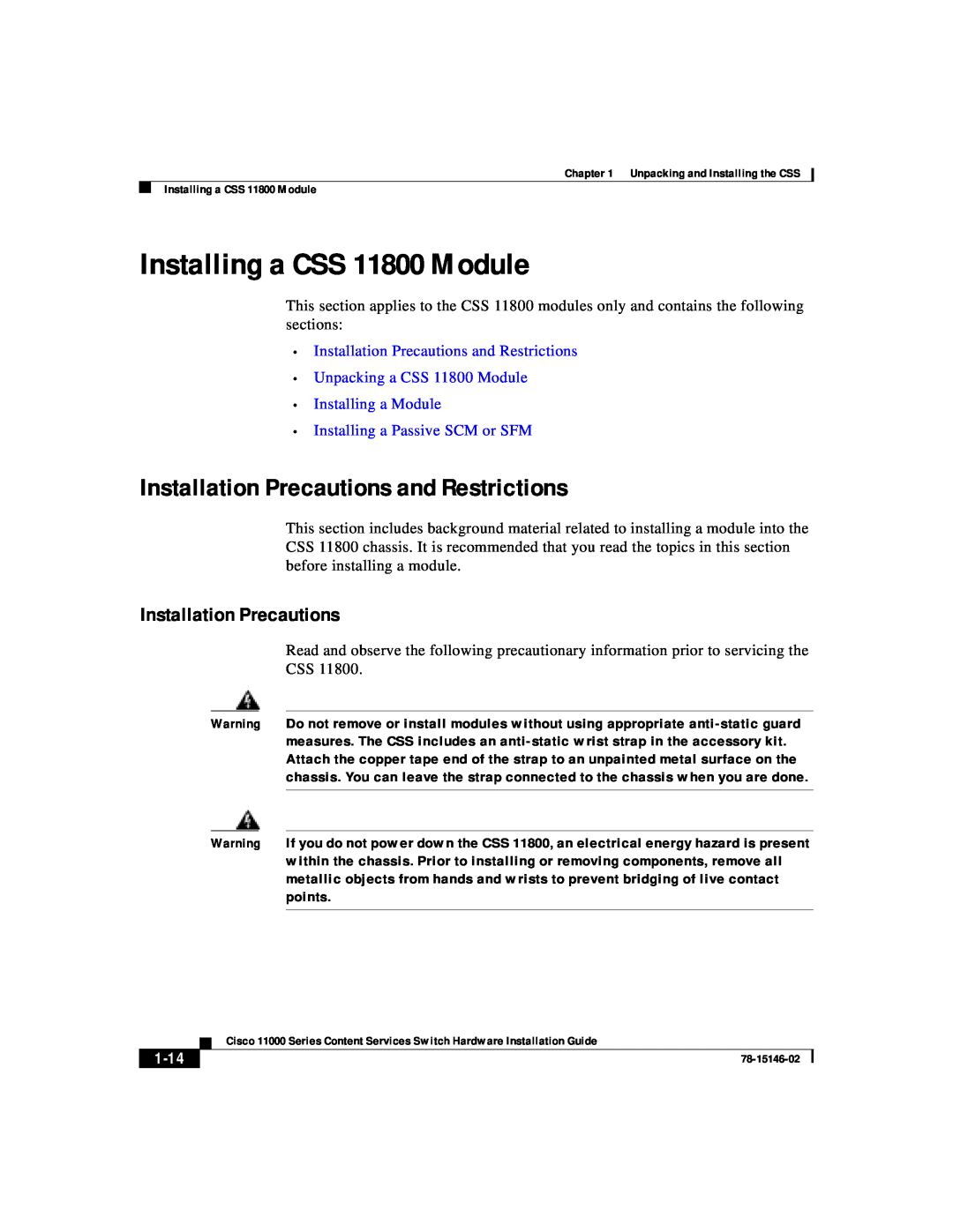 Cisco Systems 11000 Series manual Installing a CSS 11800 Module, Installation Precautions and Restrictions, 1-14 