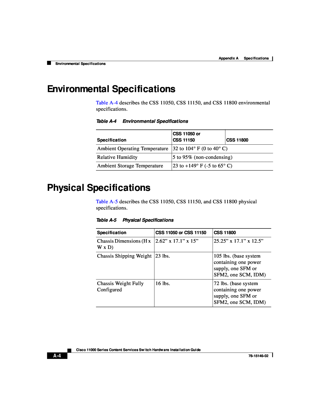 Cisco Systems 11000 Series manual Environmental Specifications, Physical Specifications 