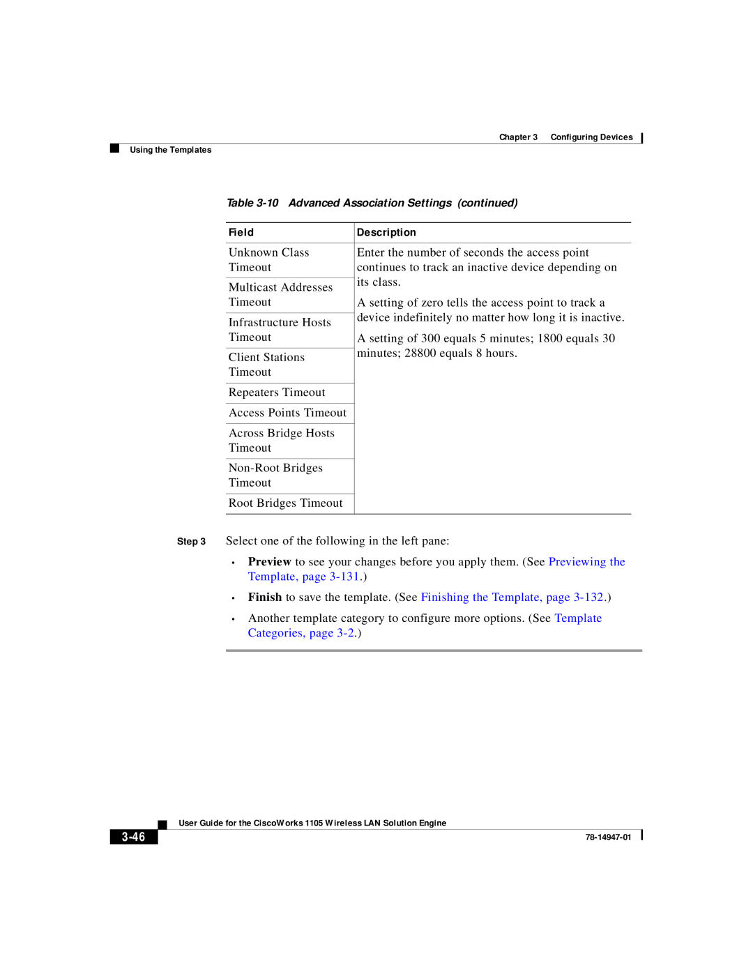 Cisco Systems 1105 manual Finish to save the template. See Finishing the Template 