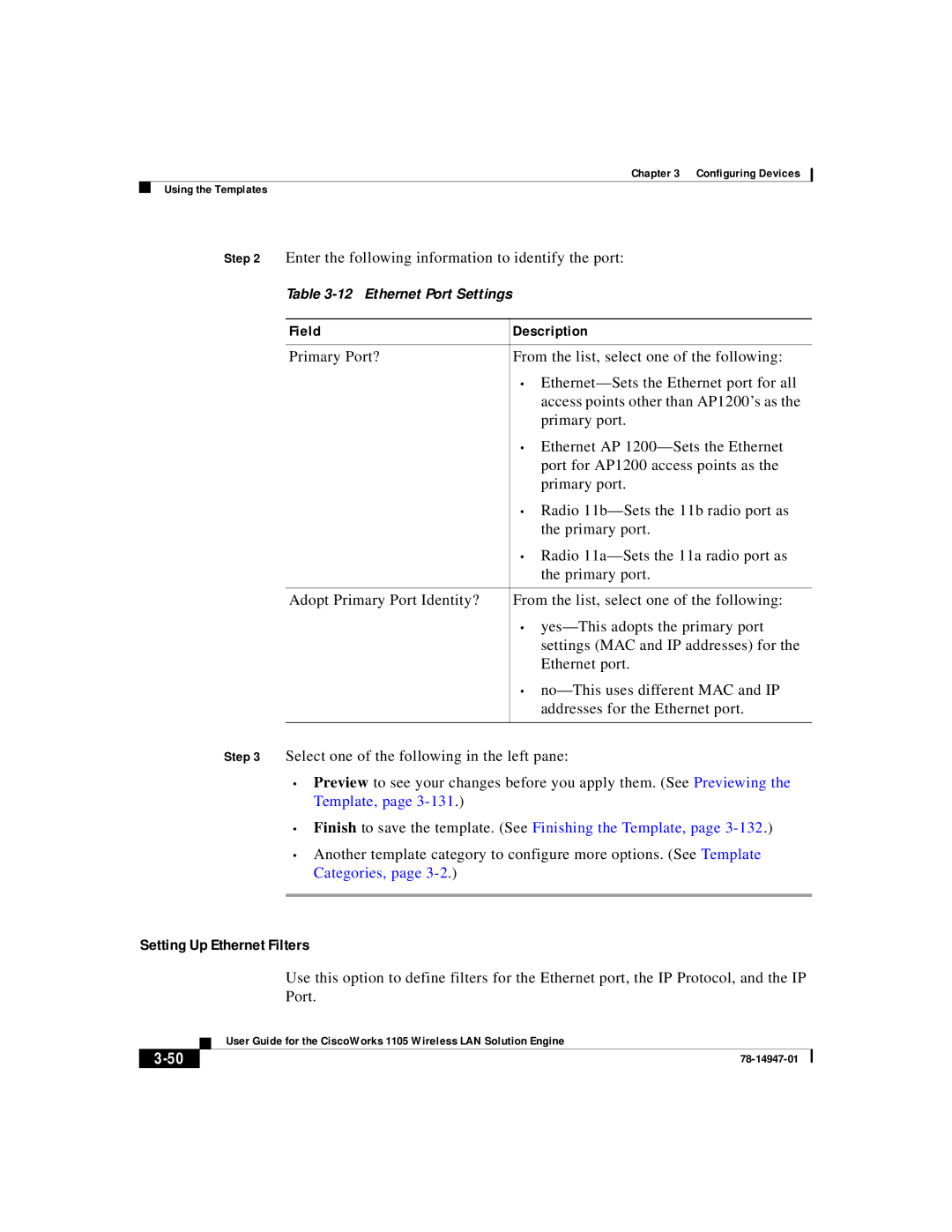 Cisco Systems 1105 manual Setting Up Ethernet Filters, Enter the following information to identify the port 