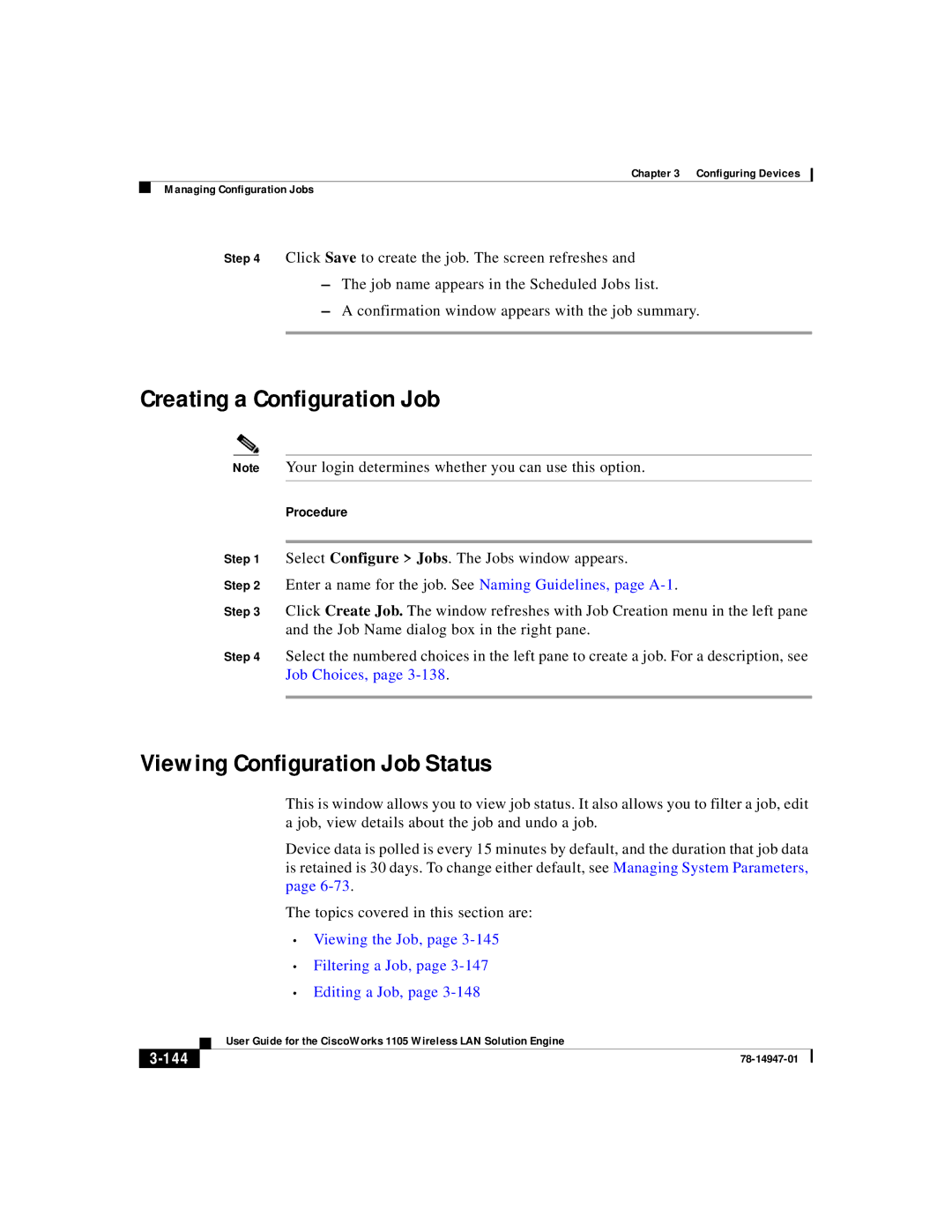 Cisco Systems 1105 manual Creating a Configuration Job, Viewing Configuration Job Status, 144 