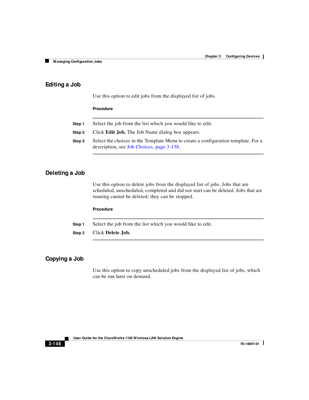 Cisco Systems 1105 manual Editing a Job, Deleting a Job, Copying a Job, Click Delete Job, 148 