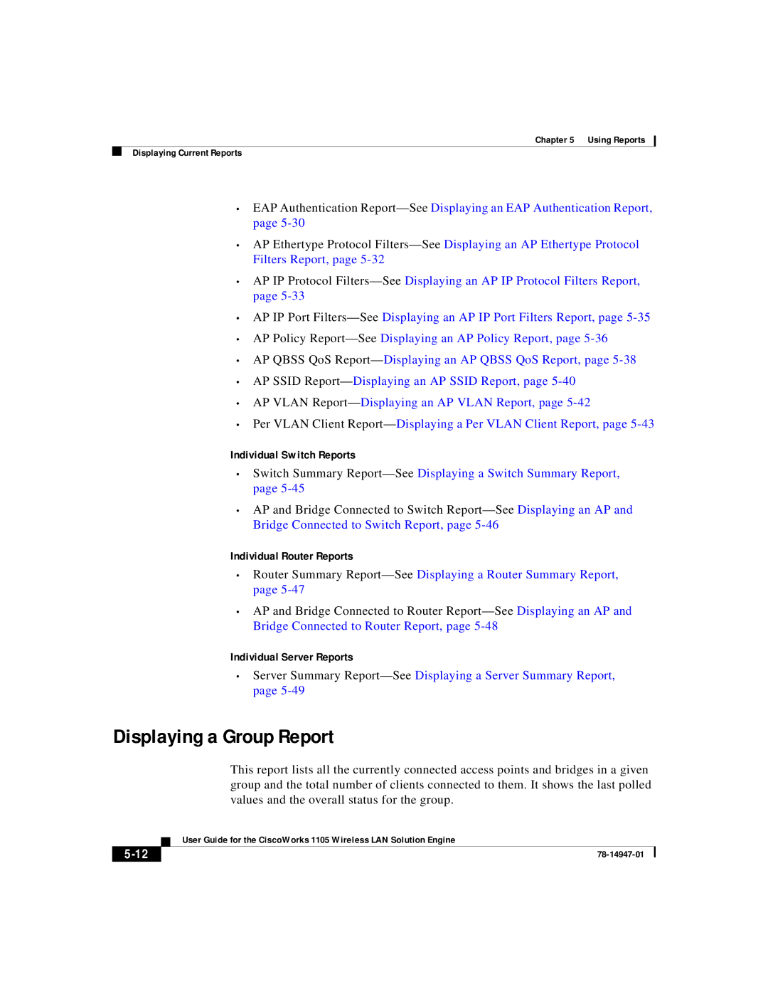 Cisco Systems 1105 manual Displaying a Group Report, Individual Switch Reports, Individual Router Reports 