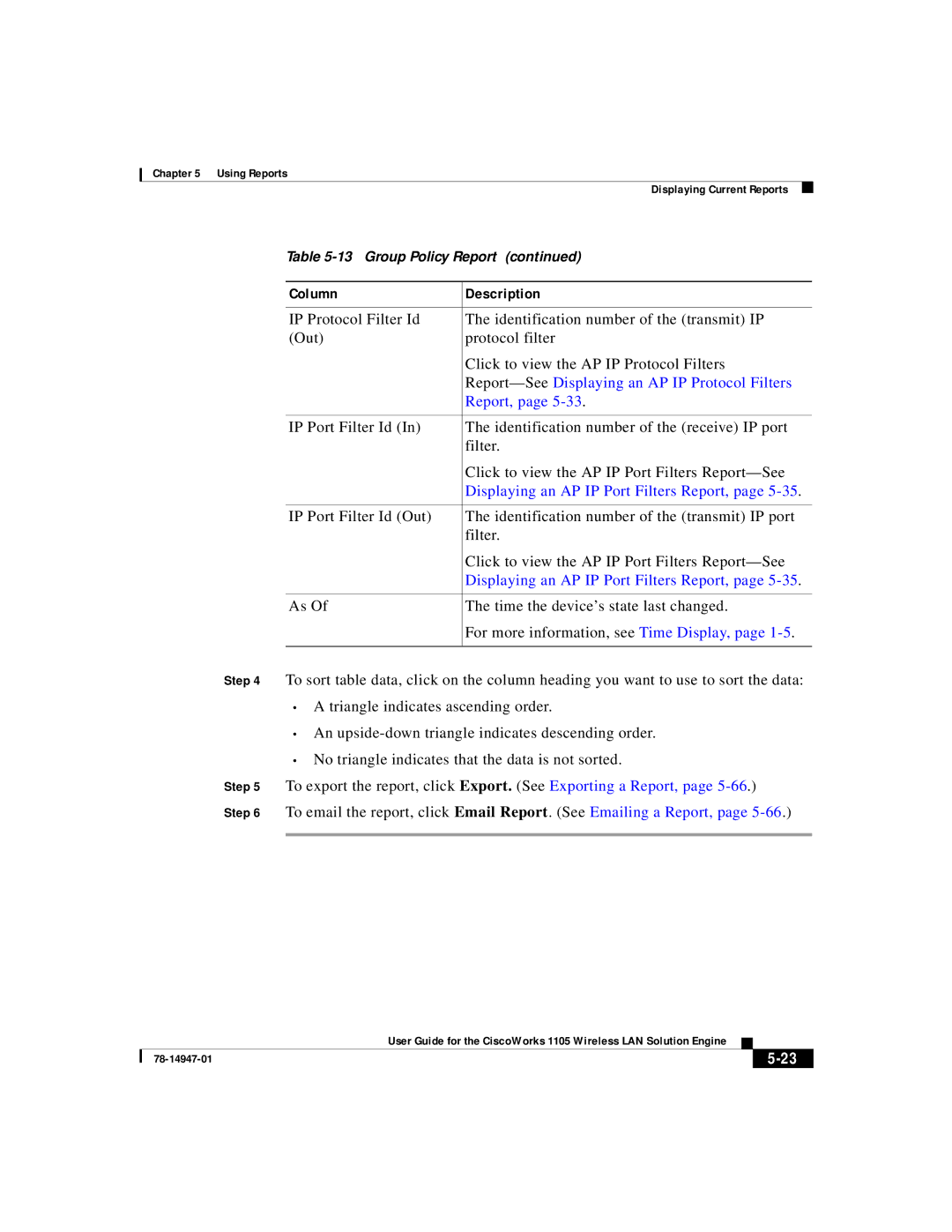 Cisco Systems 1105 manual Report-See Displaying an AP IP Protocol Filters Report, Displaying an AP IP Port Filters Report 