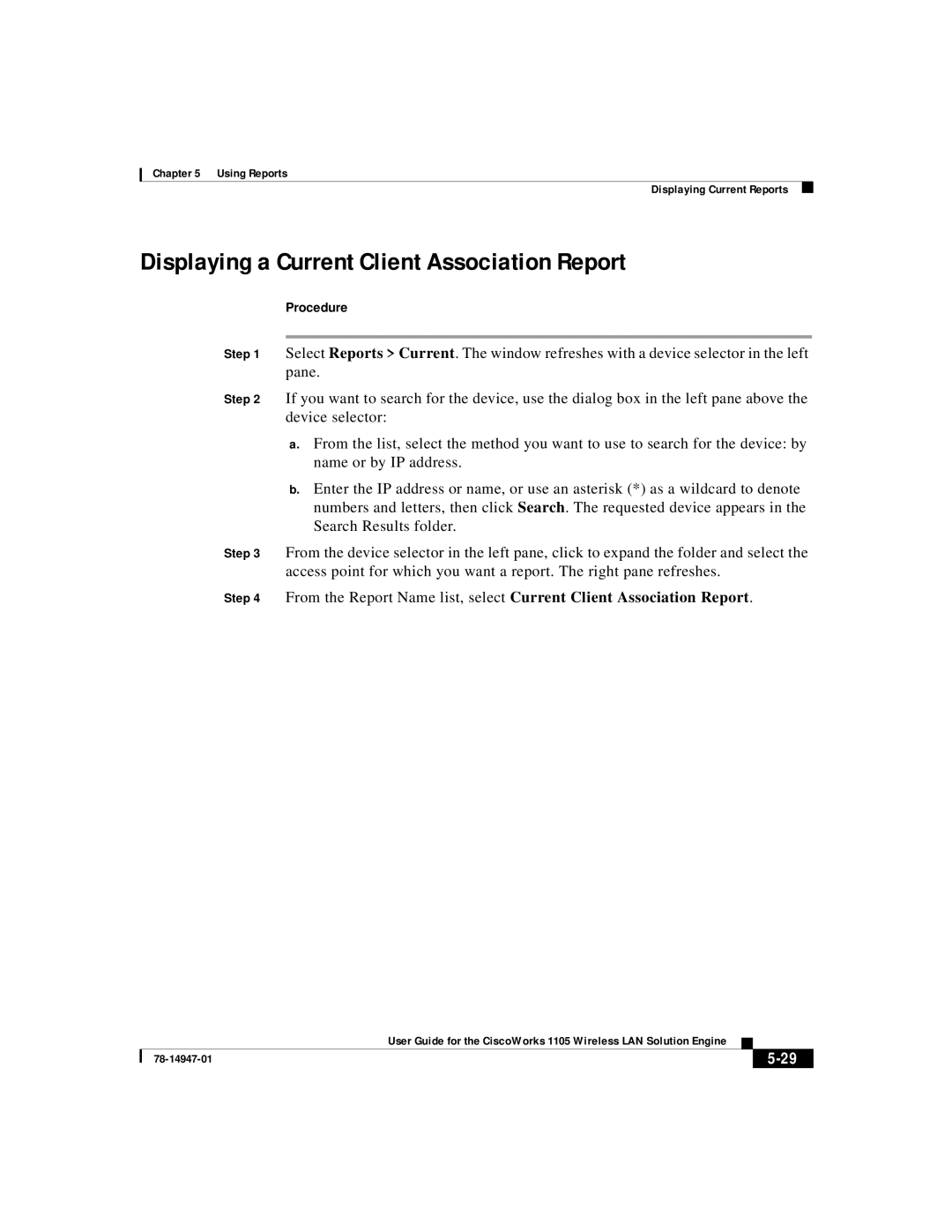 Cisco Systems 1105 manual Displaying a Current Client Association Report, Procedure 