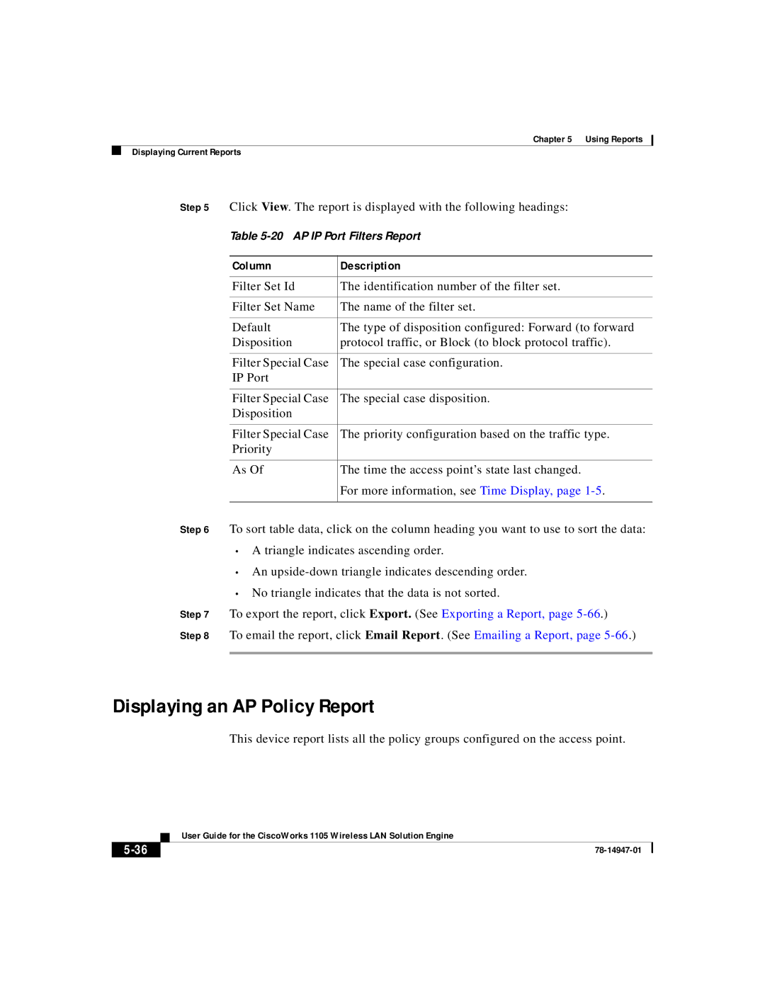 Cisco Systems 1105 manual Displaying an AP Policy Report 