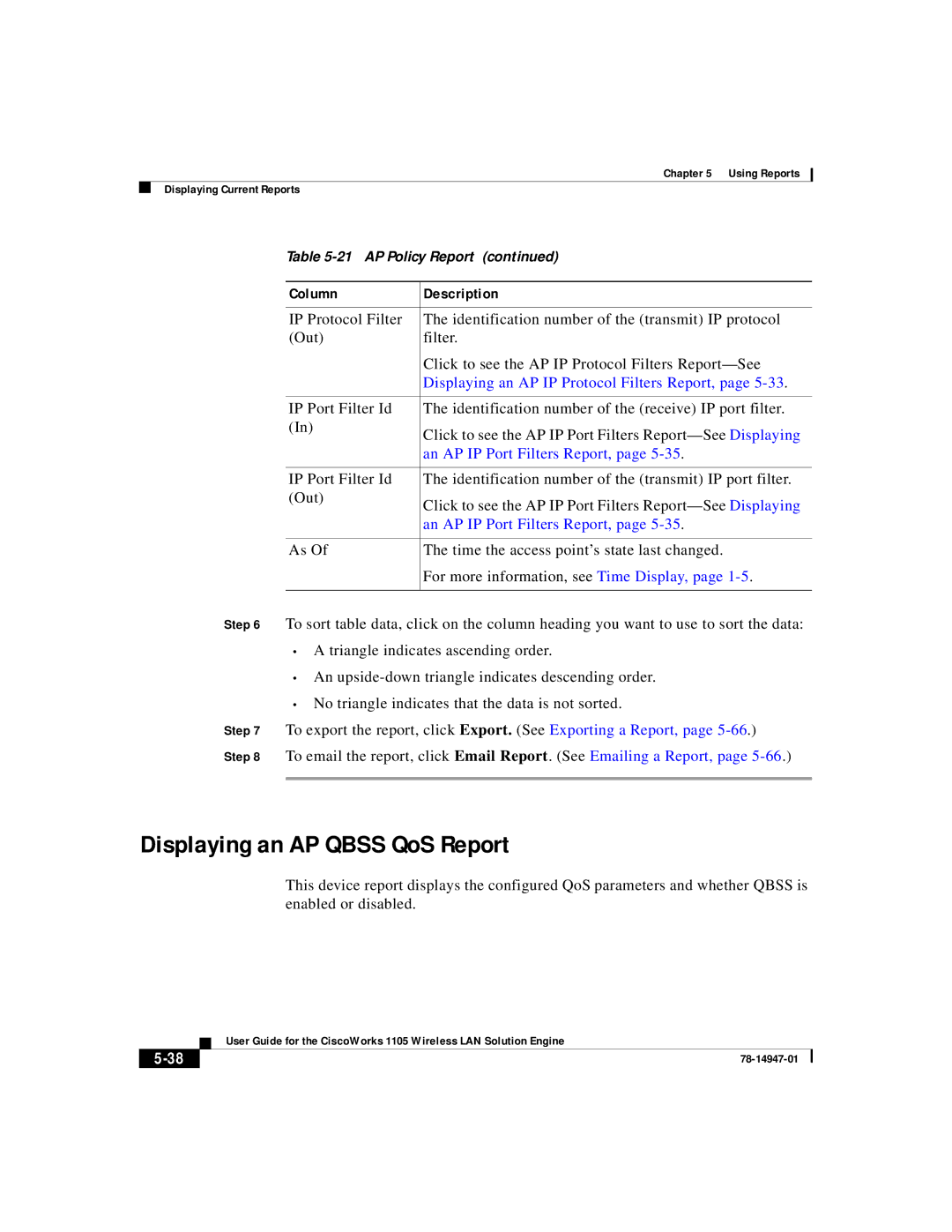 Cisco Systems 1105 manual Displaying an AP Qbss QoS Report, An AP IP Port Filters Report 