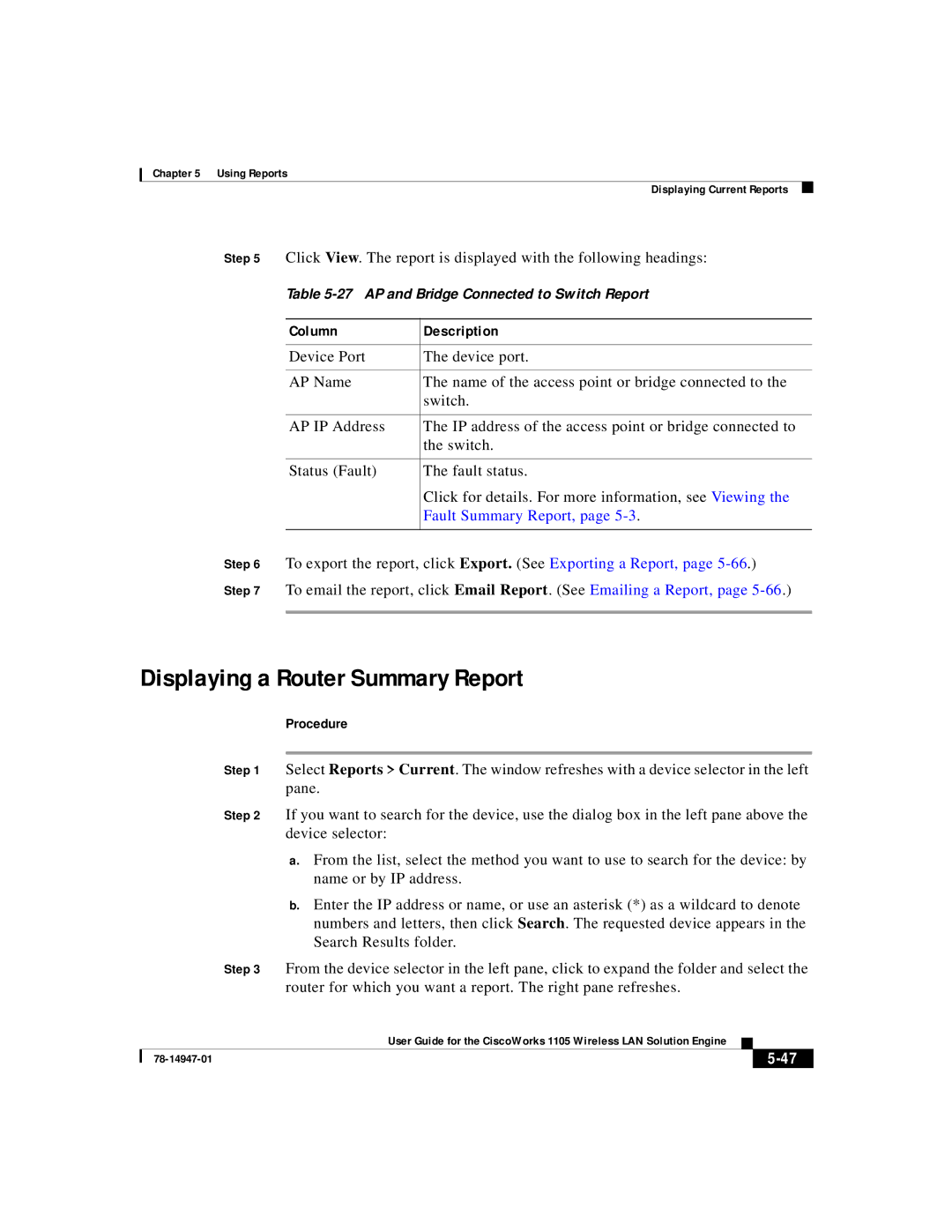 Cisco Systems 1105 manual Displaying a Router Summary Report, Fault Summary Report 