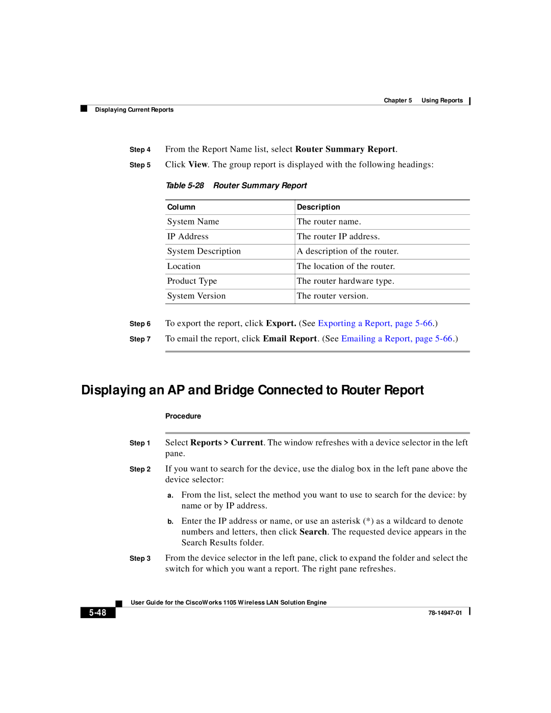 Cisco Systems 1105 manual Displaying an AP and Bridge Connected to Router Report 