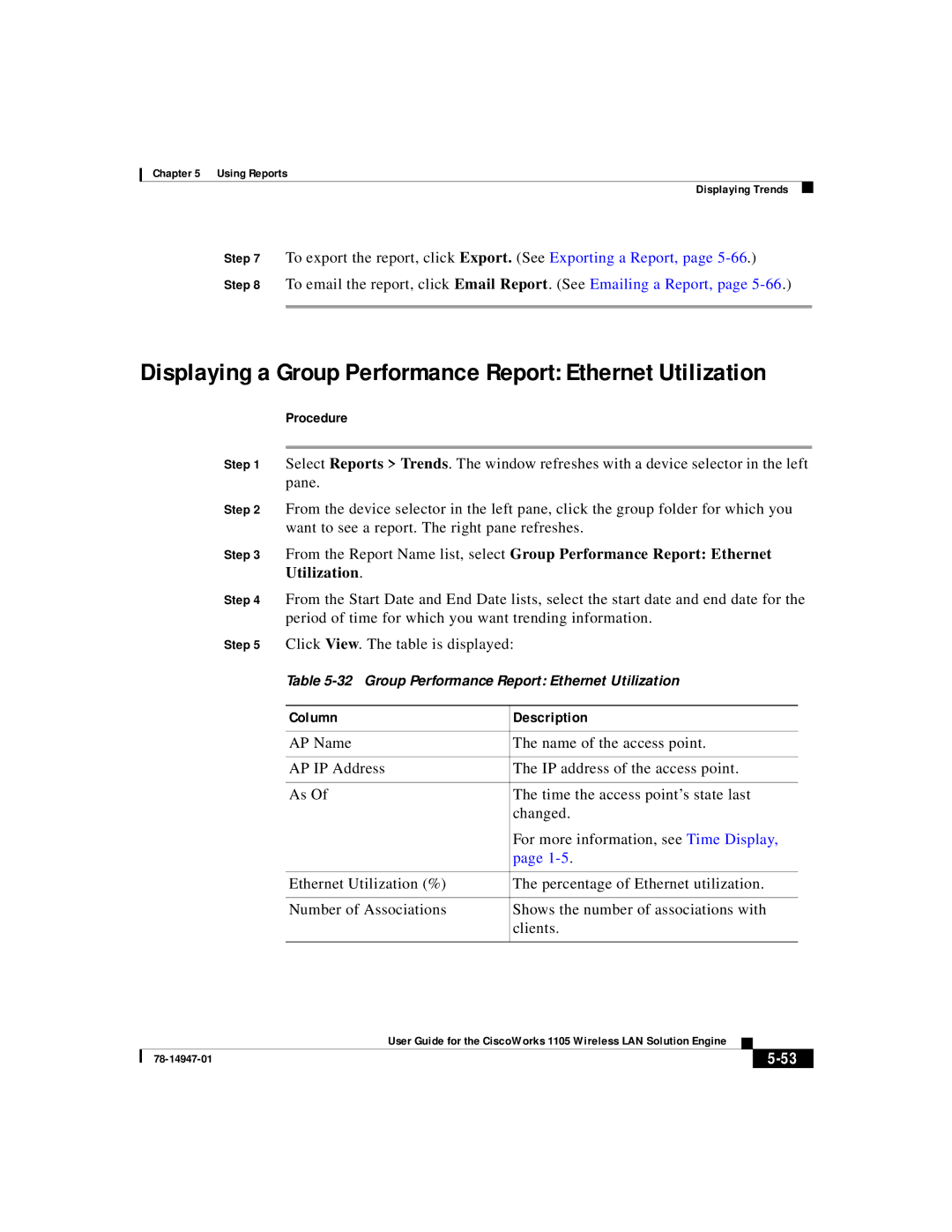 Cisco Systems 1105 manual Displaying a Group Performance Report Ethernet Utilization 