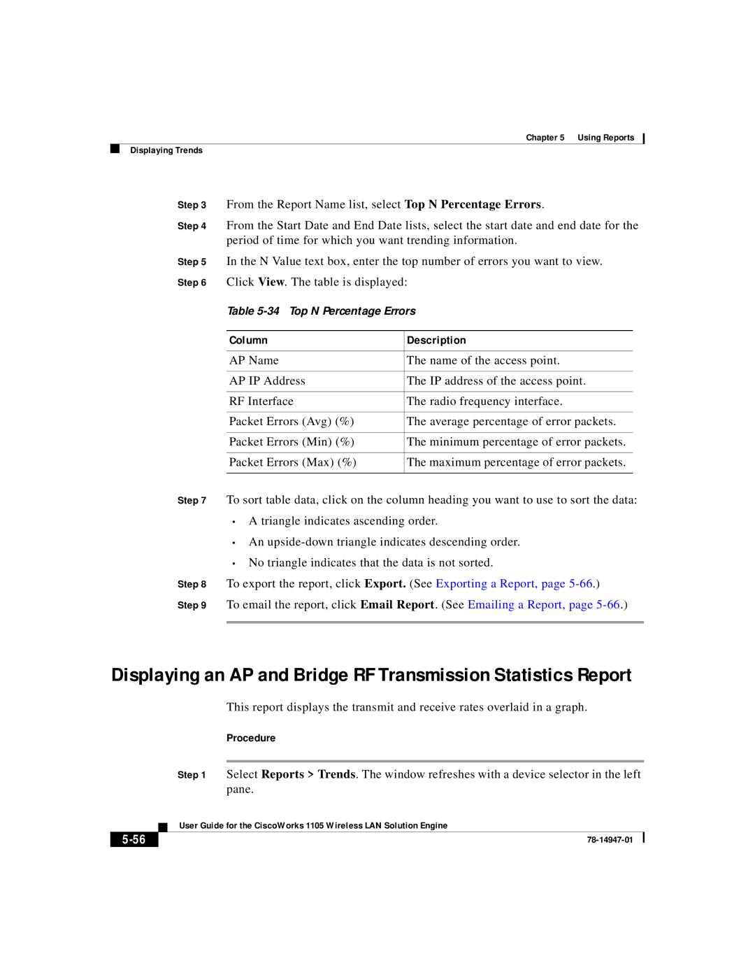 Cisco Systems 1105 manual From the Report Name list, select Top N Percentage Errors 