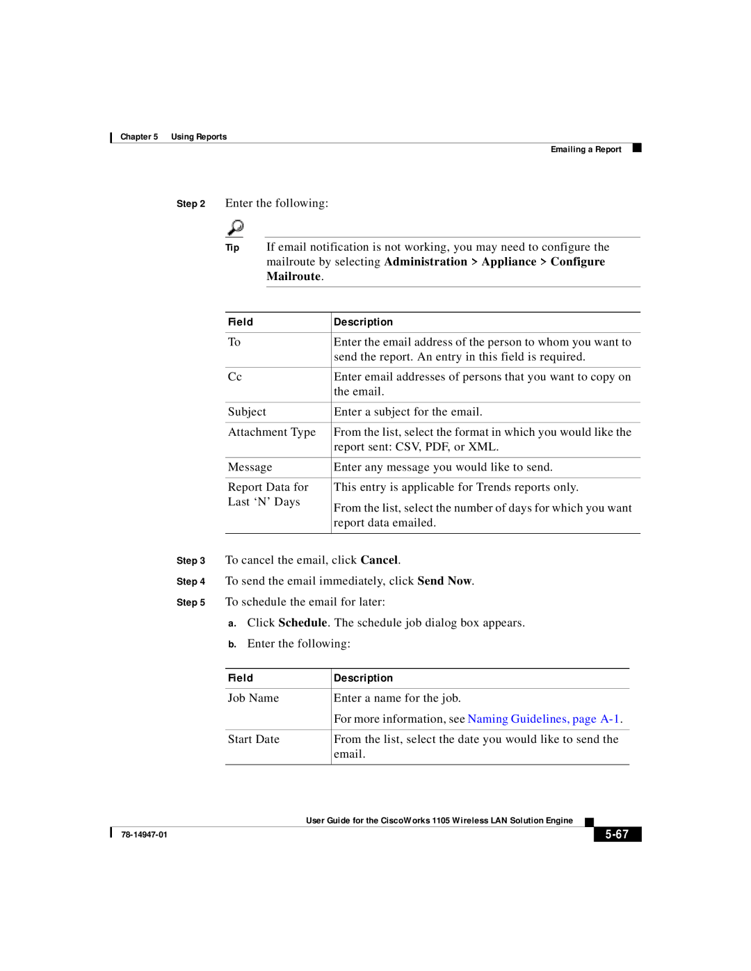 Cisco Systems 1105 manual Mailroute by selecting Administration Appliance Configure, To cancel the email, click Cancel 