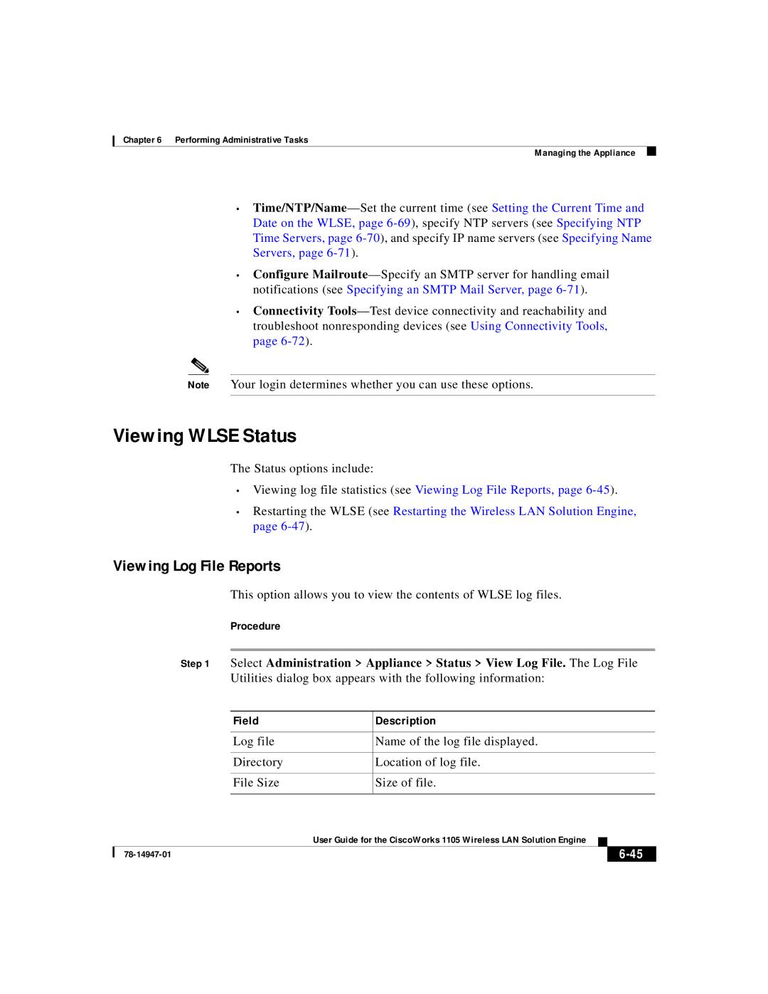 Cisco Systems 1105 manual Viewing Wlse Status, Viewing Log File Reports 