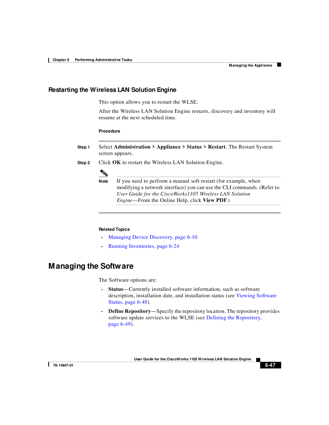 Cisco Systems 1105 manual Managing the Software, Restarting the Wireless LAN Solution Engine 